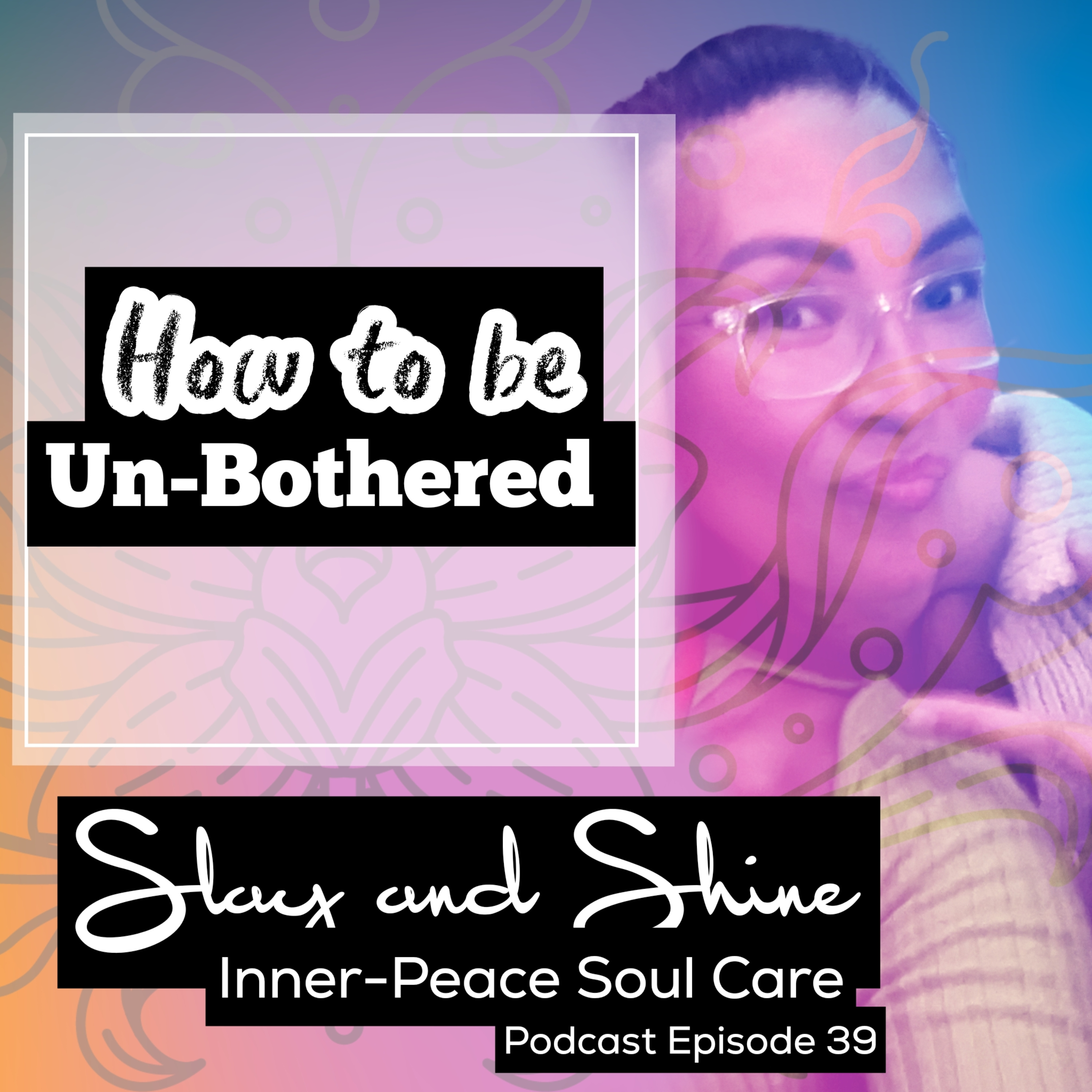 Slay and Shine Inner Peace Soul Care