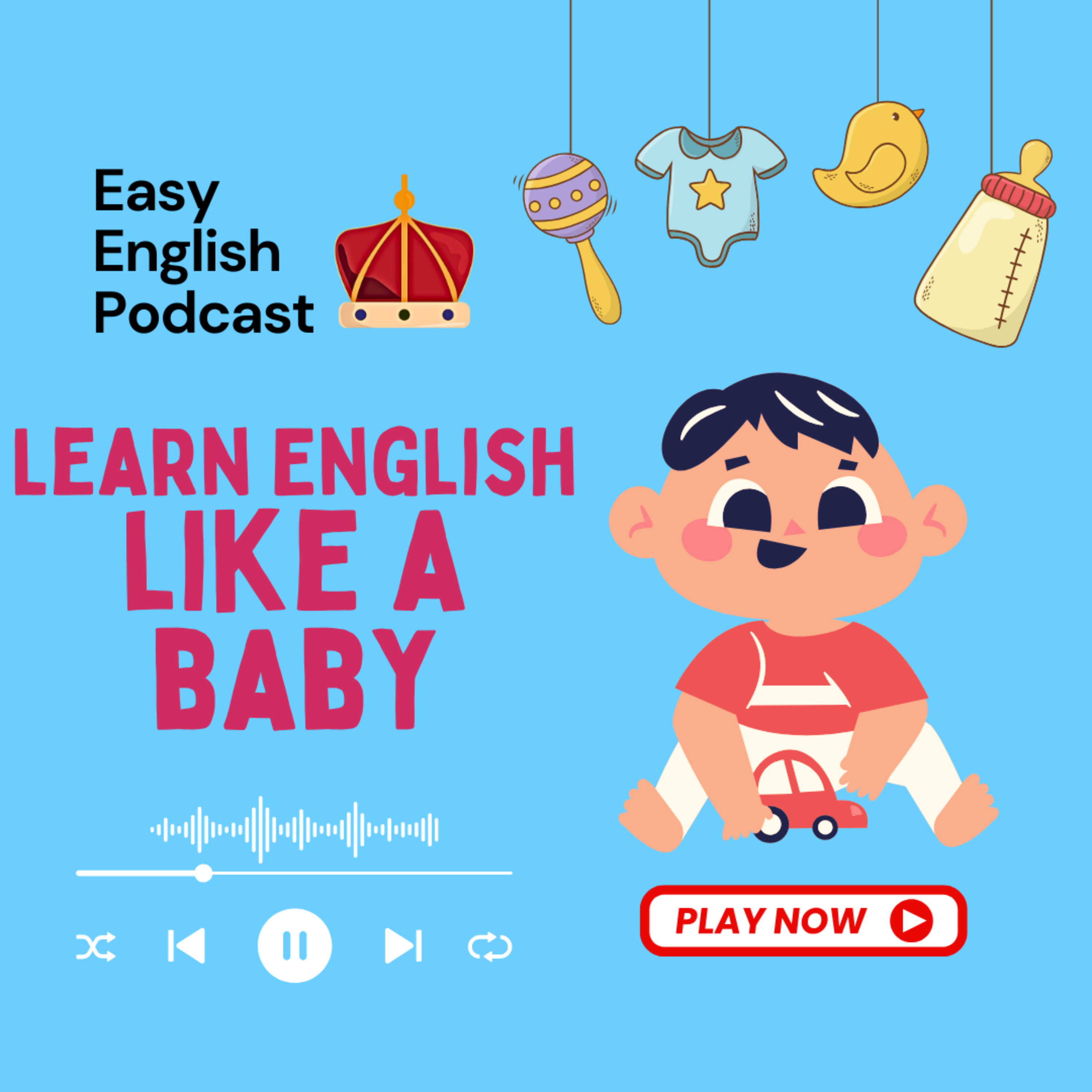 Can we learn English like babies do? | Easy English Podcast episode artwork