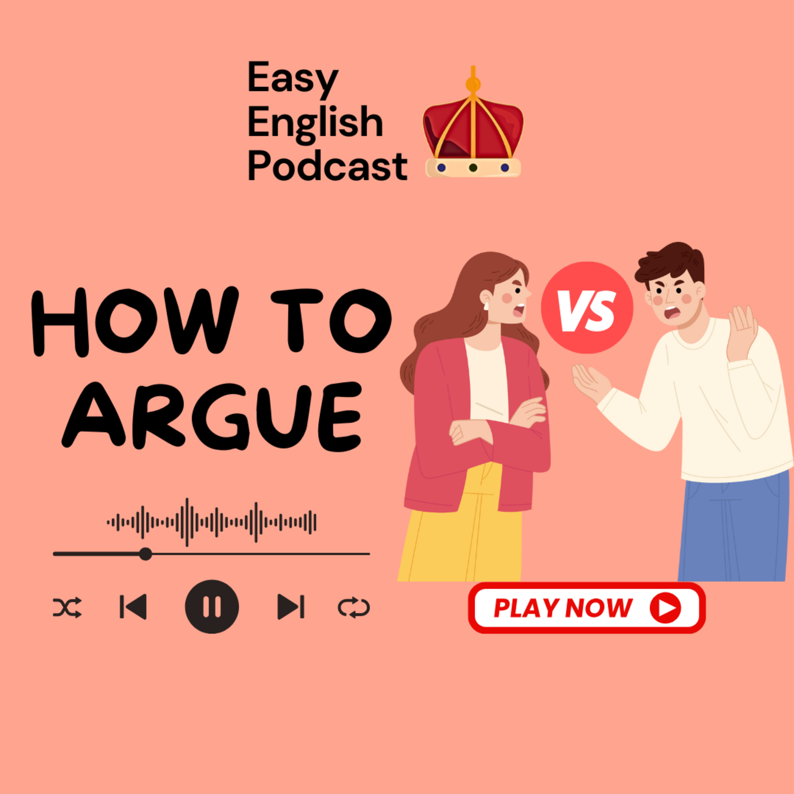 How To Argue In English | Easy English Podcast episode artwork