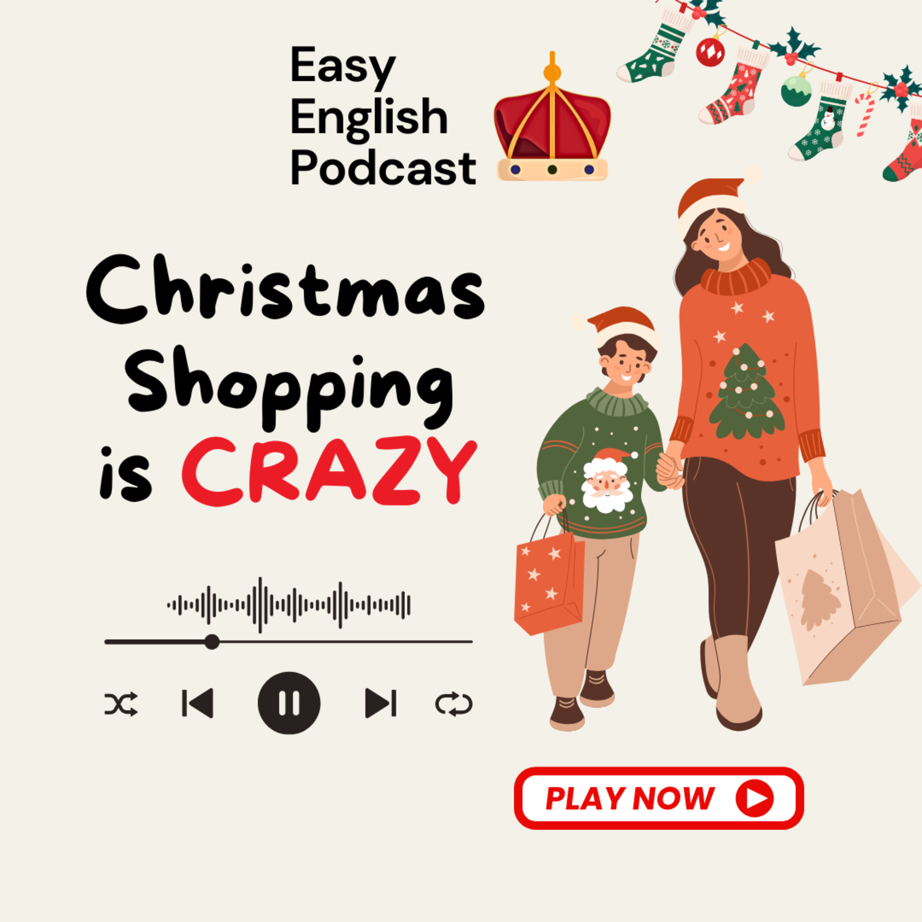 Christmas Shopping is Crazy! | Easy English Podcast episode artwork