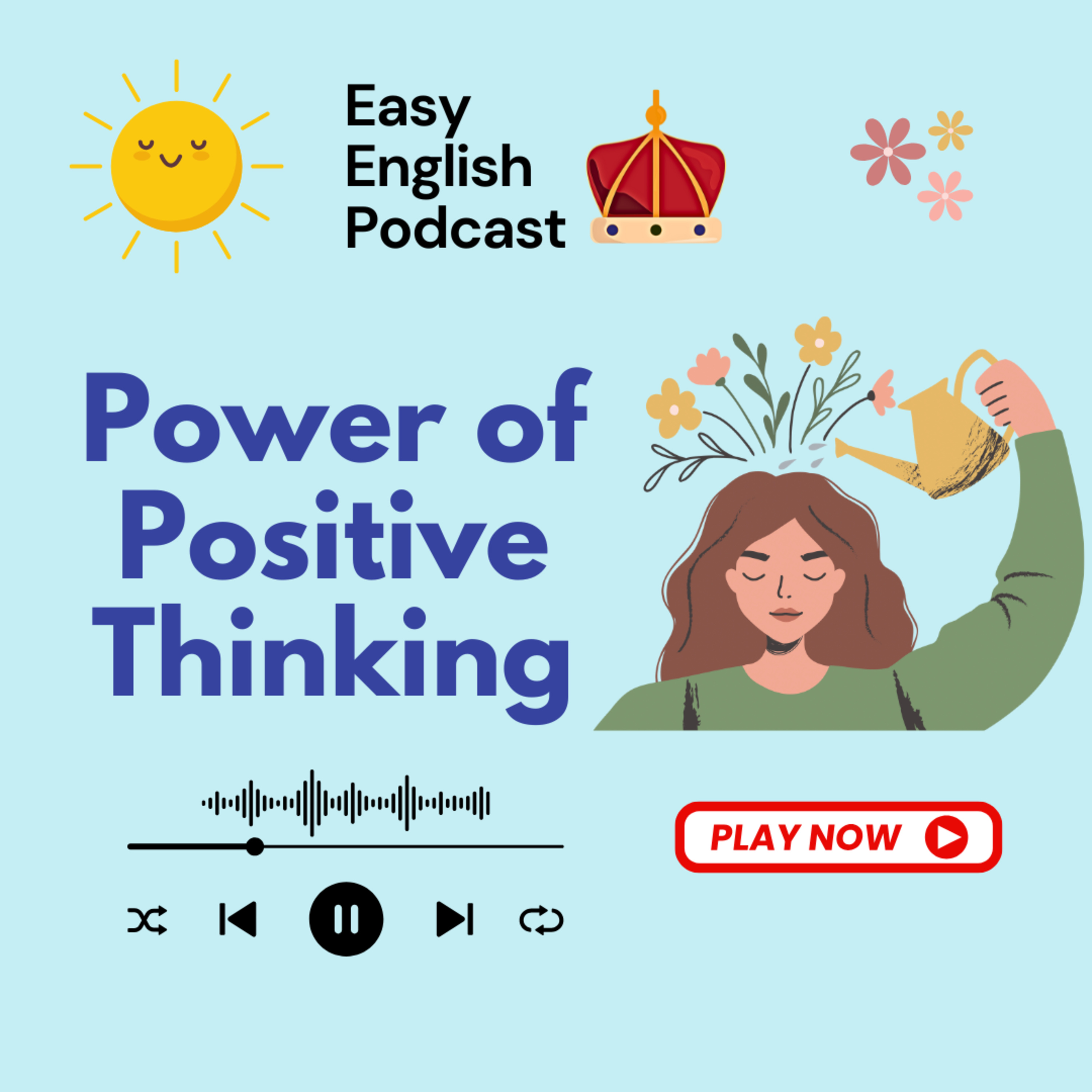 The Power of Positive Thinking | Easy English Podcast episode artwork