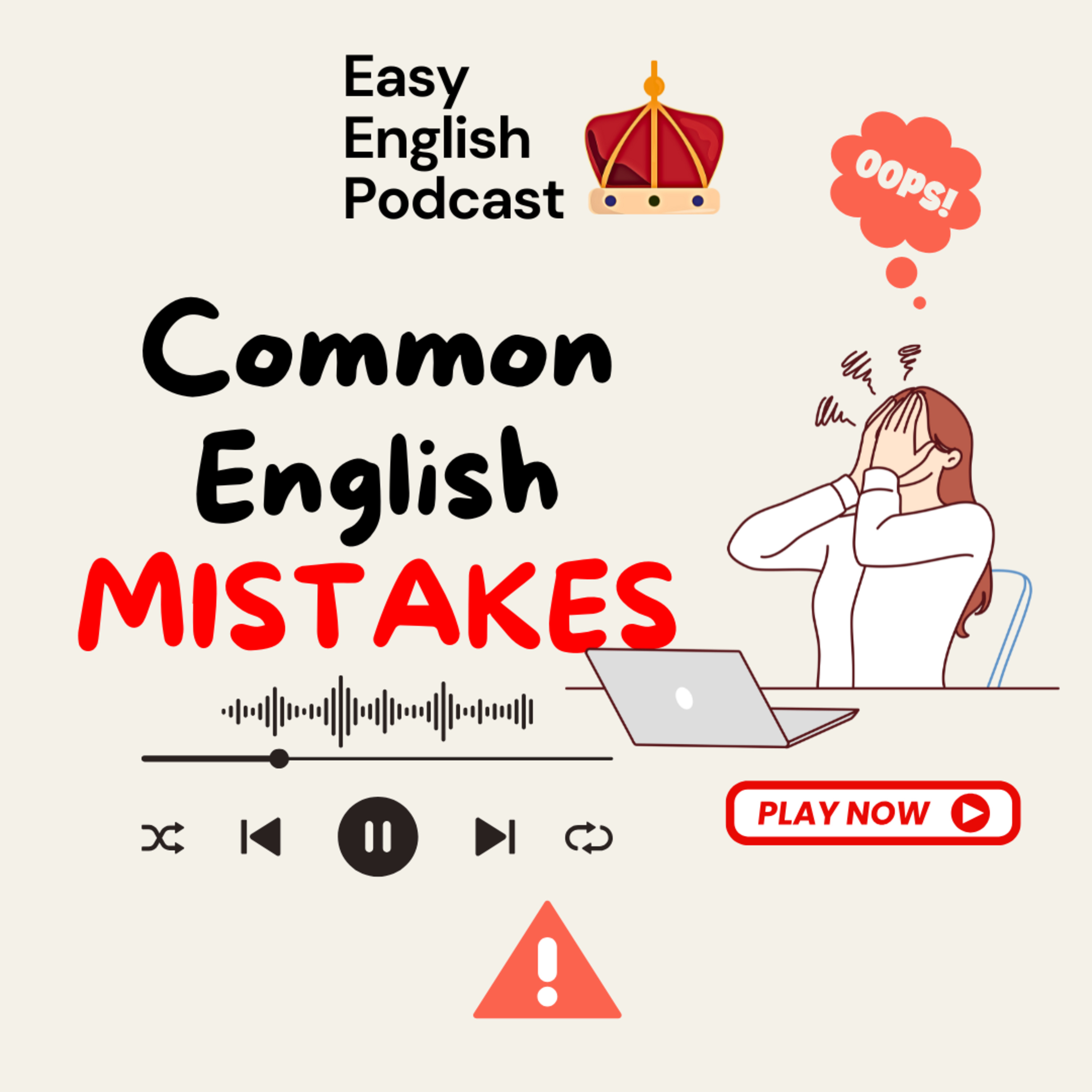 Common English Mistakes You’re Probably Making | Easy English Podcast episode artwork