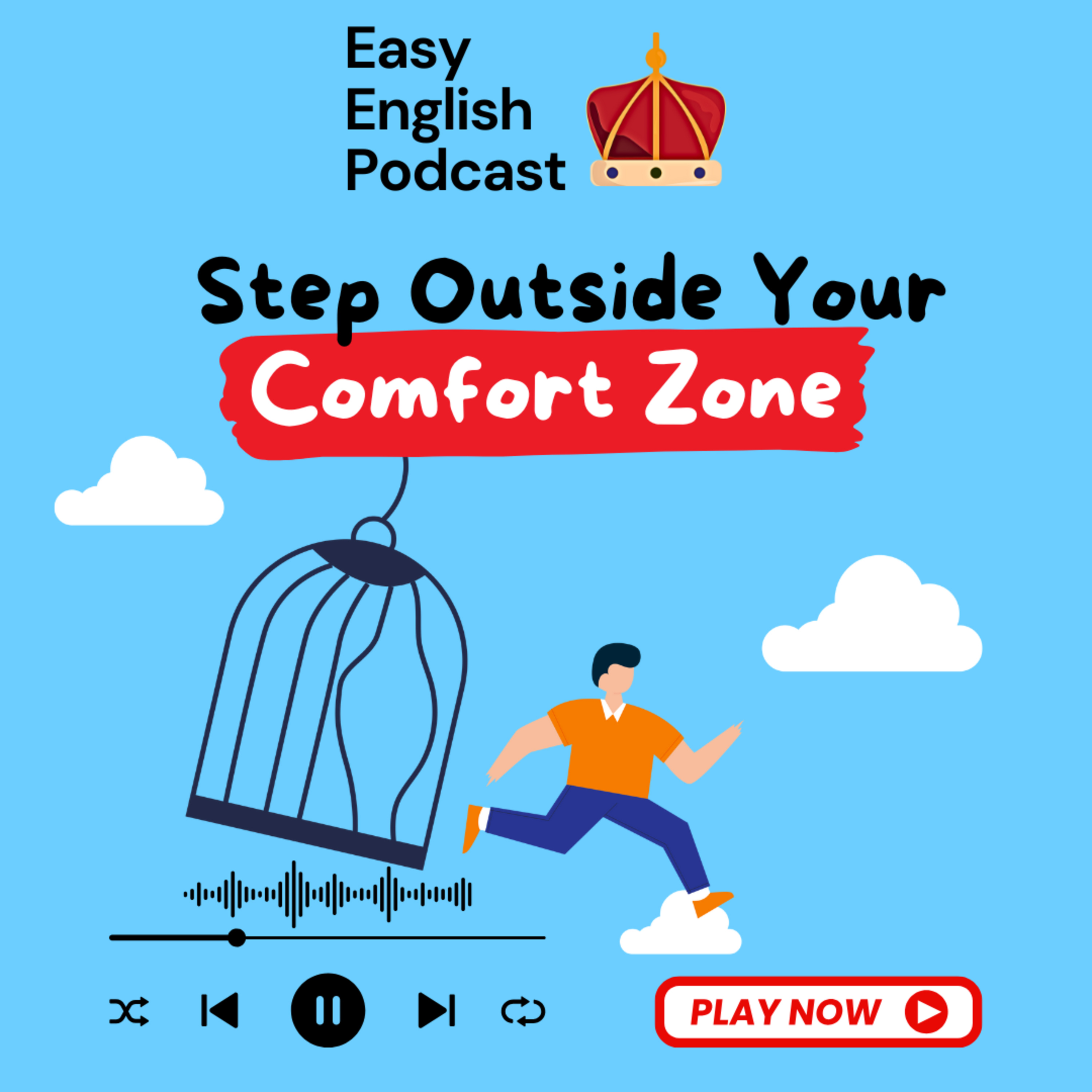 Step Outside Your Comfort Zone And Learn Faster! | Easy English Podcast episode artwork