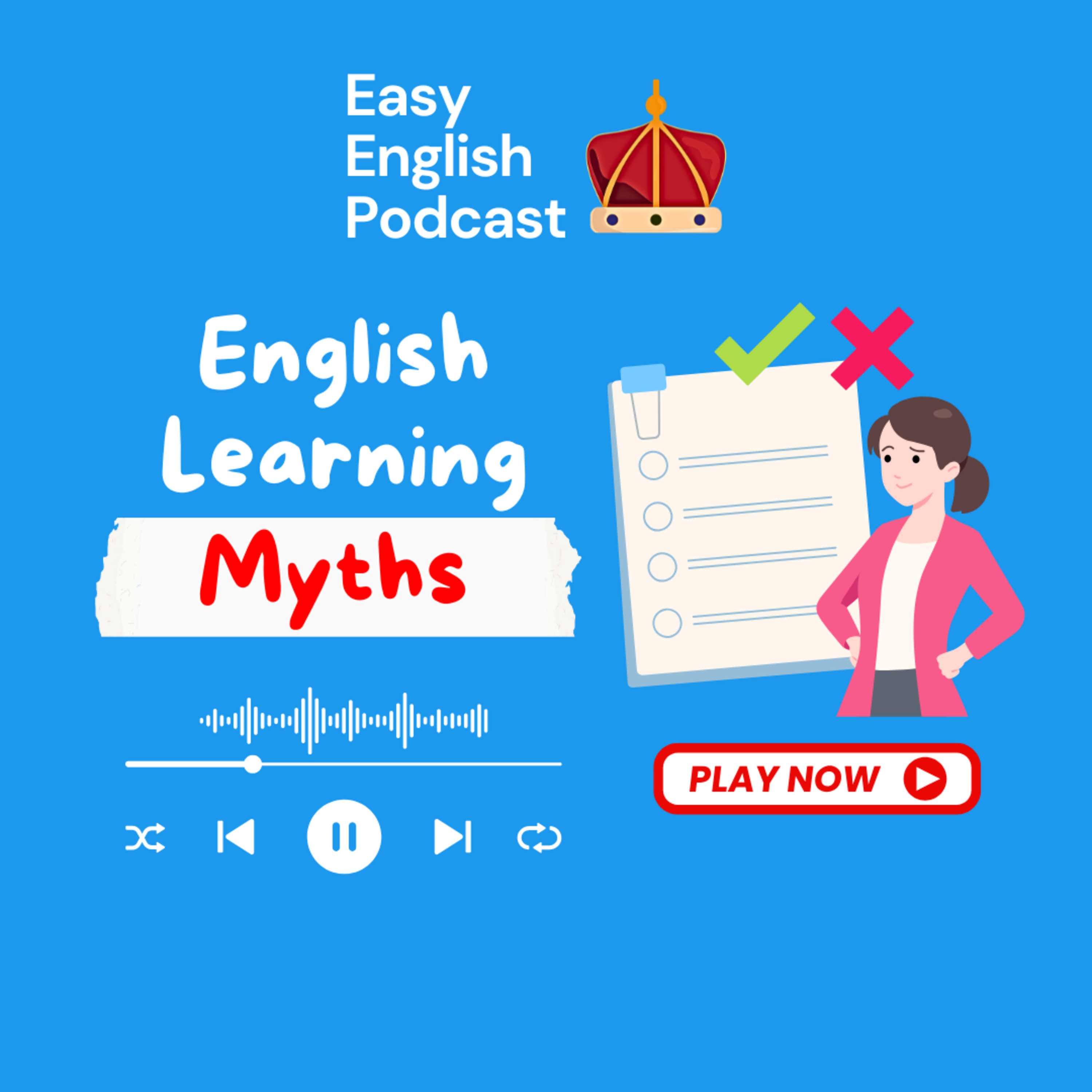 English Learning Myths: The Truth About Fluency | Easy English Podcast episode artwork