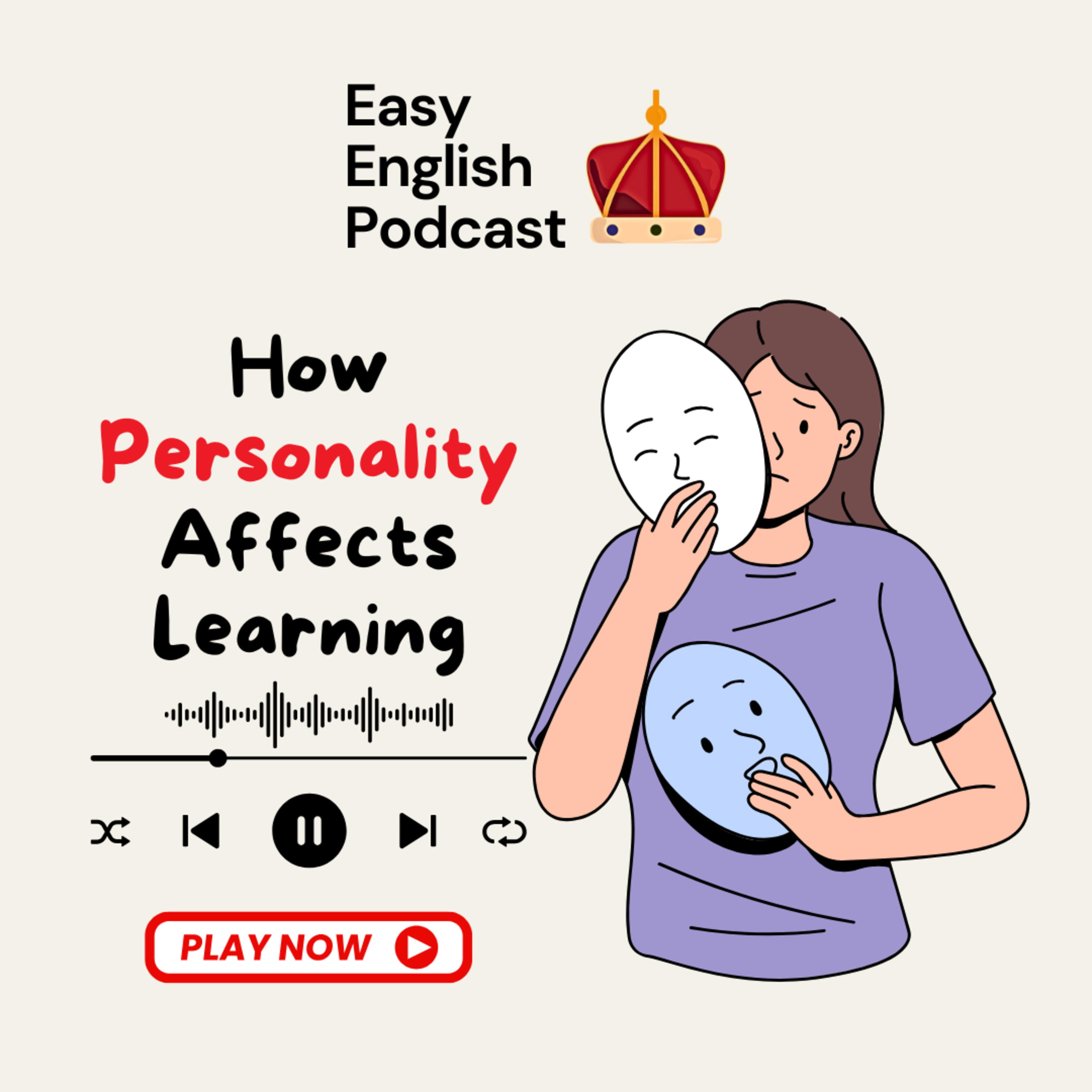 How Your Personality Affects the Way You Learn English | Easy English Podcast