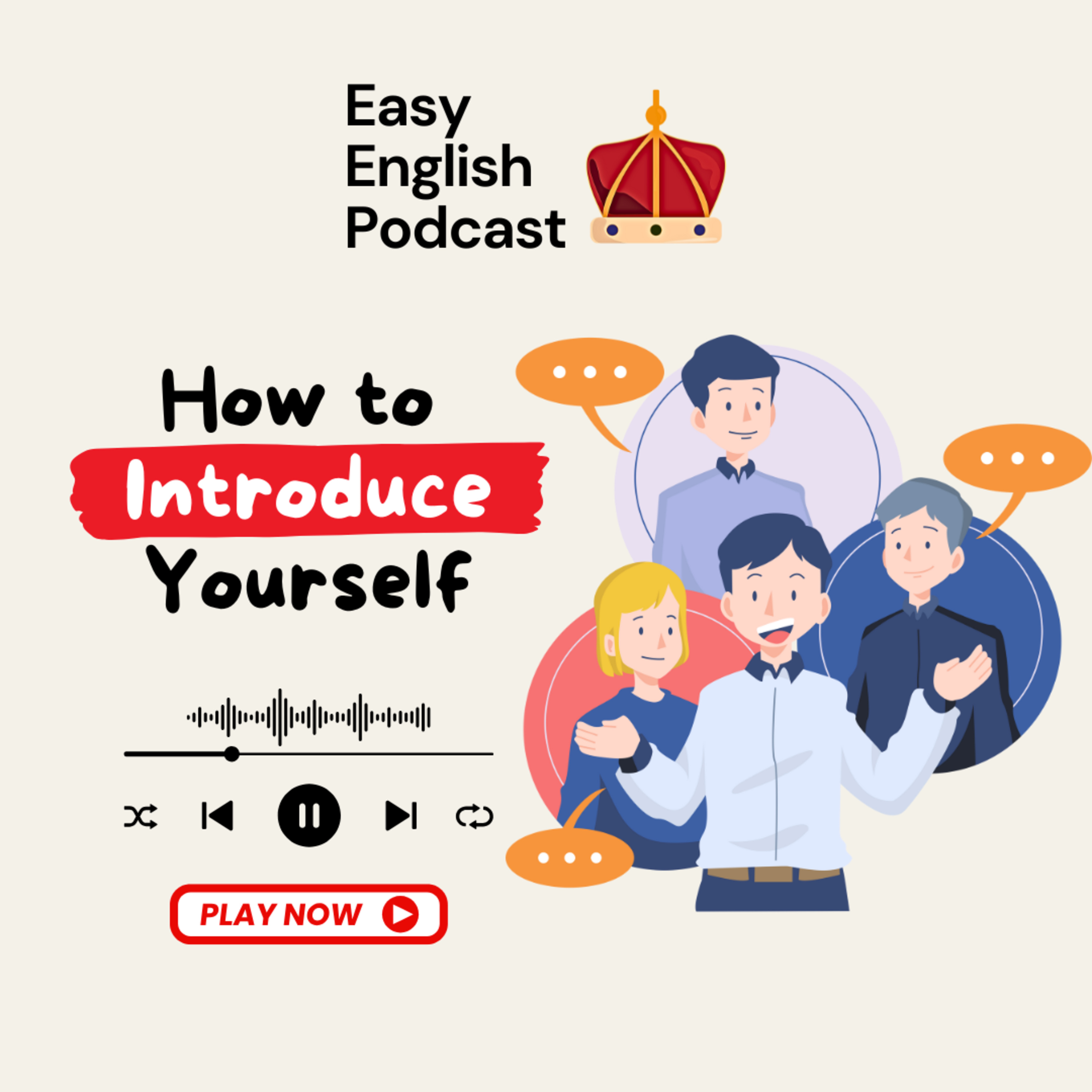 How to Introduce Yourself & Make a Great First Impression in English | Easy English Podcast