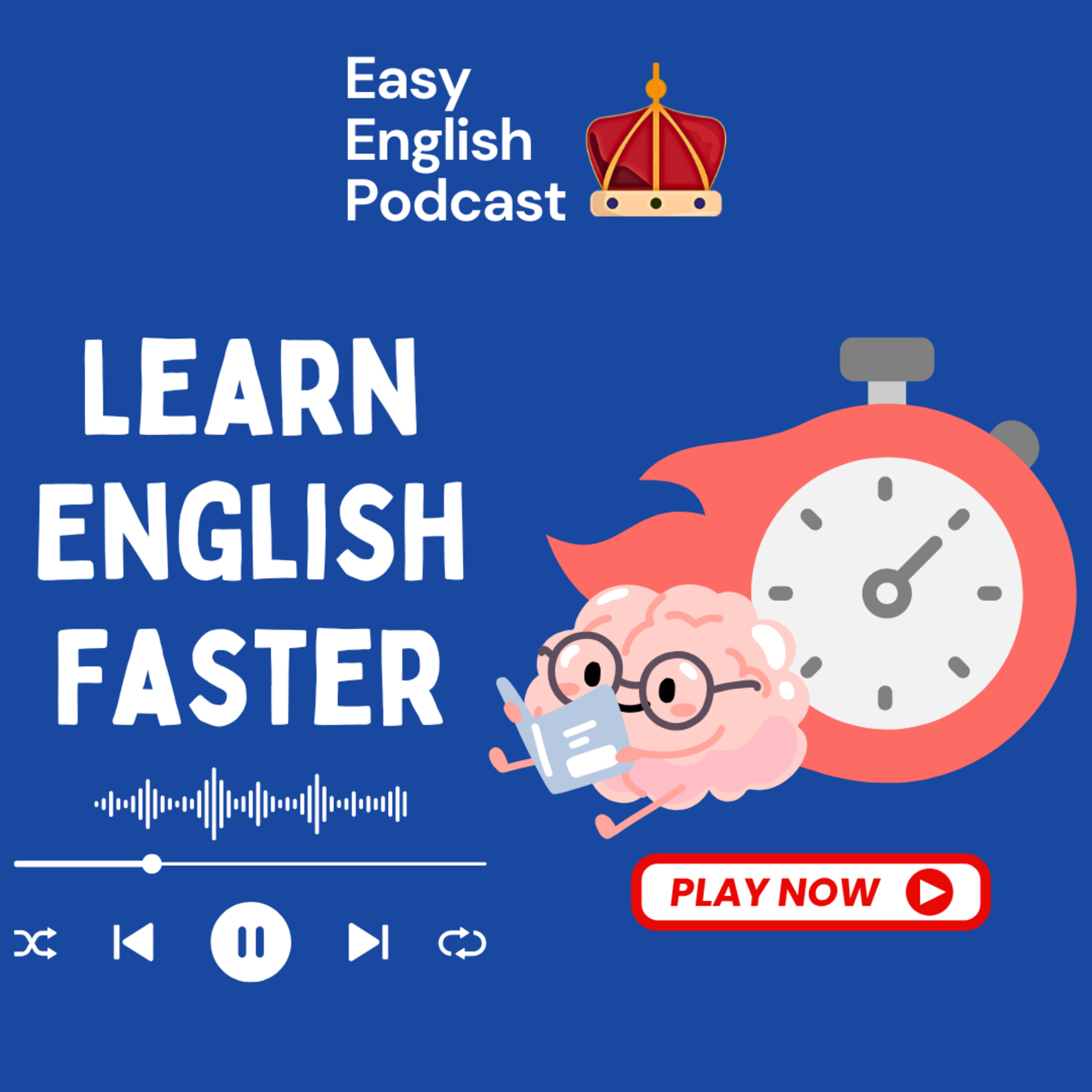Learn English Faster: Brain Secrets for English Language Learning | Easy English Podcast