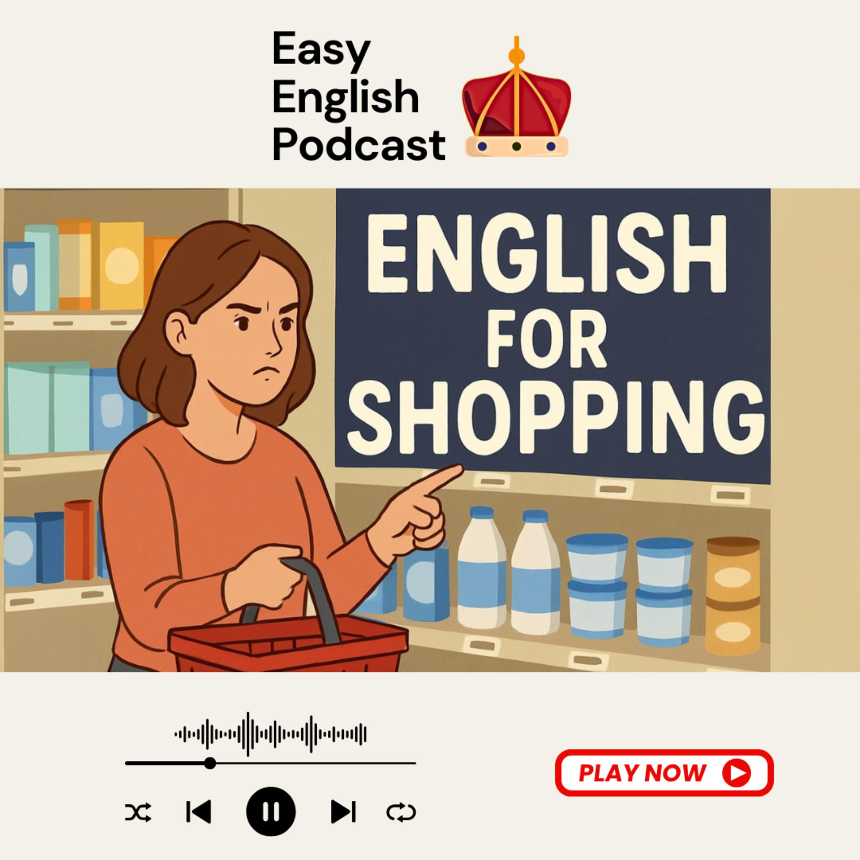 Go Shopping in English! Essential Vocabulary & Dialogue | Easy English Podcast