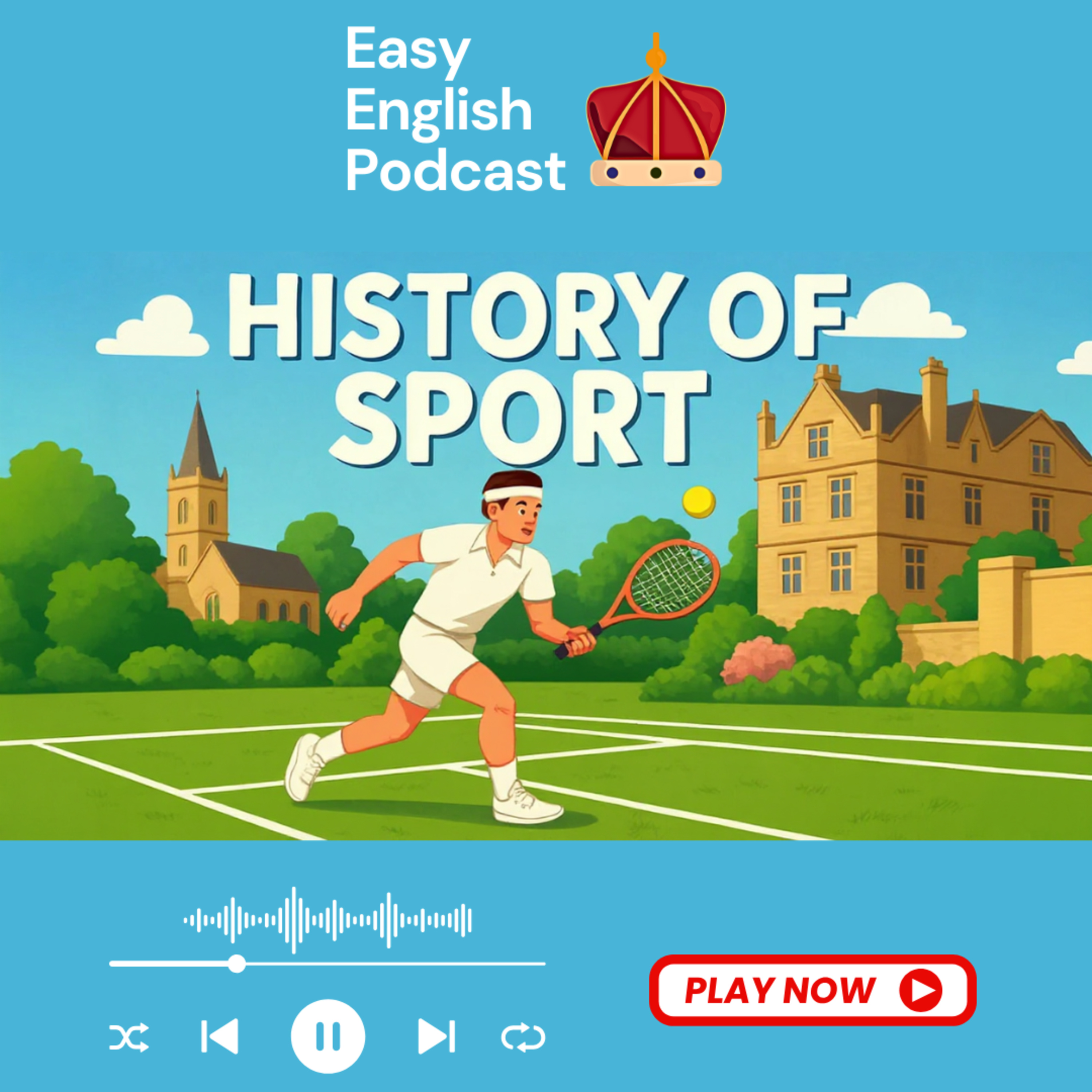 Where Did Sports Begin? History of Global Games | Easy English Podcast