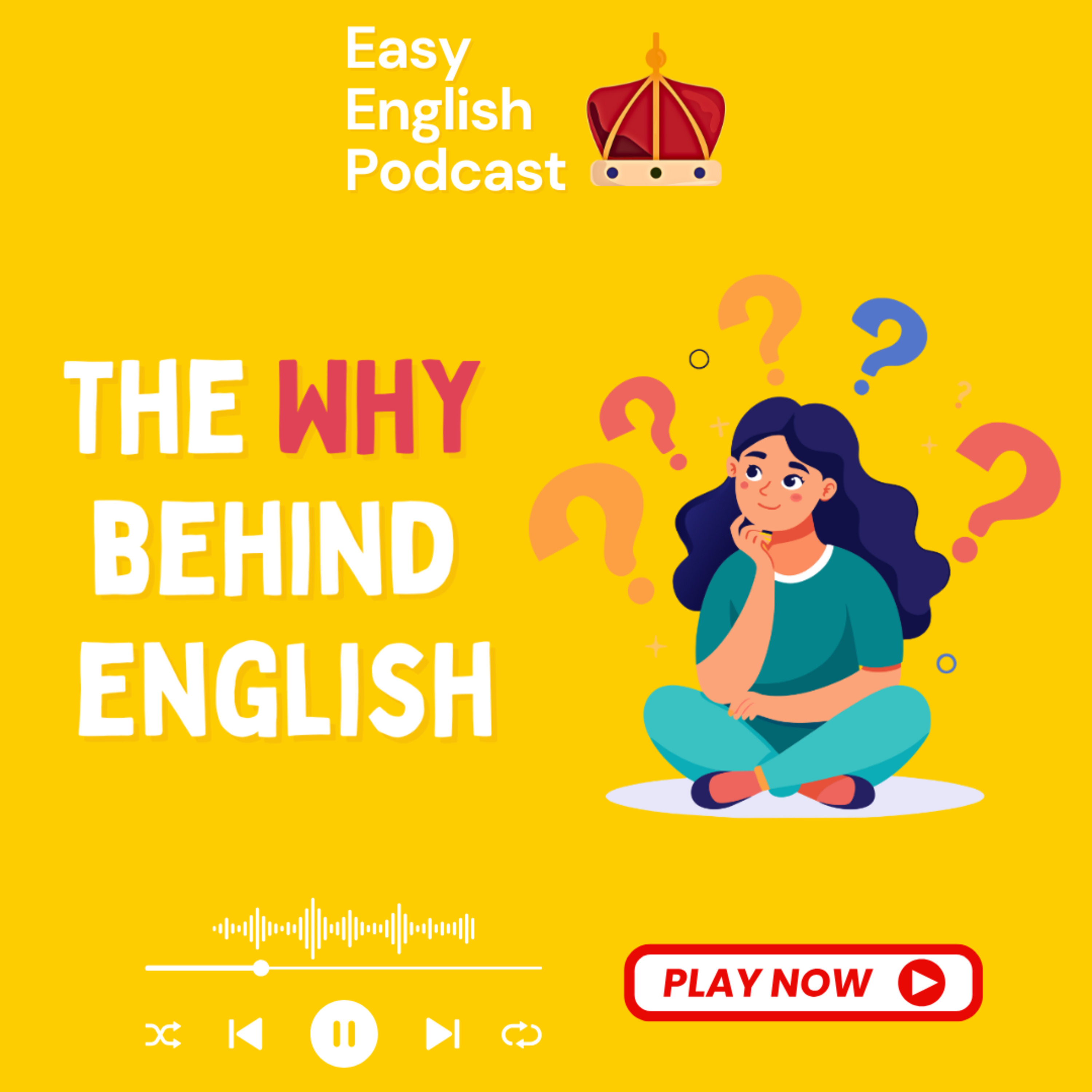 'On, In, At' & Verbs 'Get' and 'Handle' | The "Why" Behind English Ep.2 | Easy English Podcast