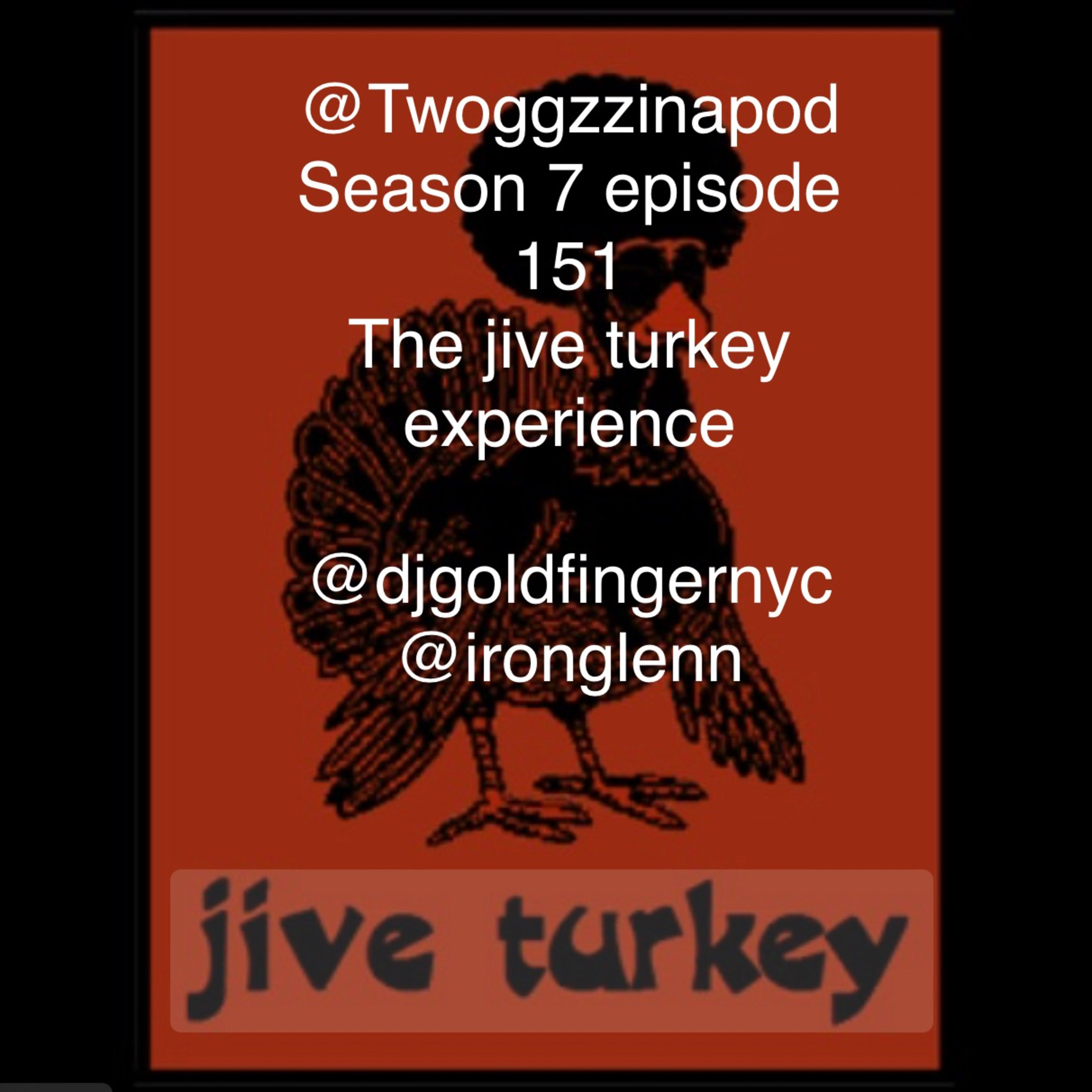 The Jive Turkey Experience episode artwork