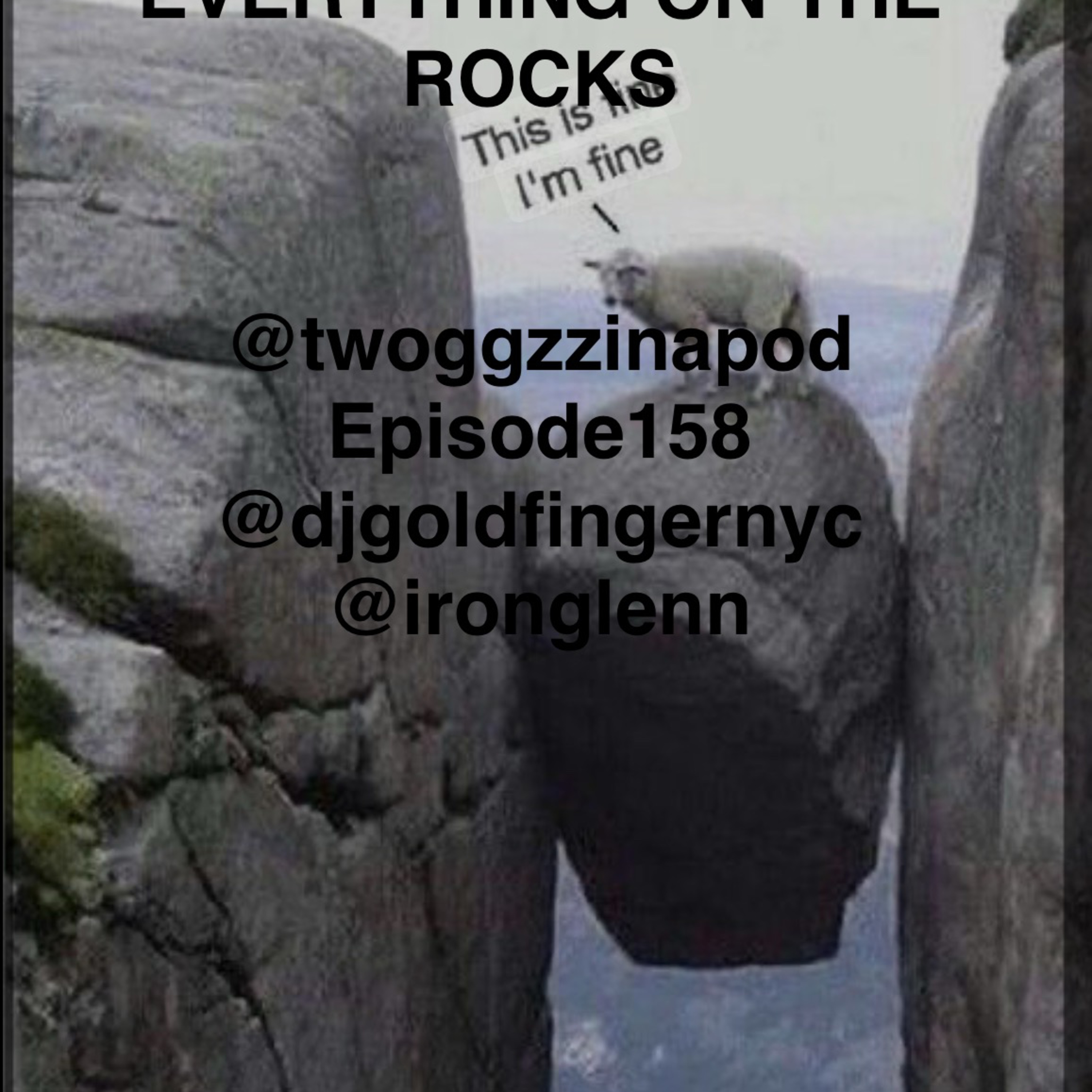 EVERYTHING ON THE ROCKS episode artwork