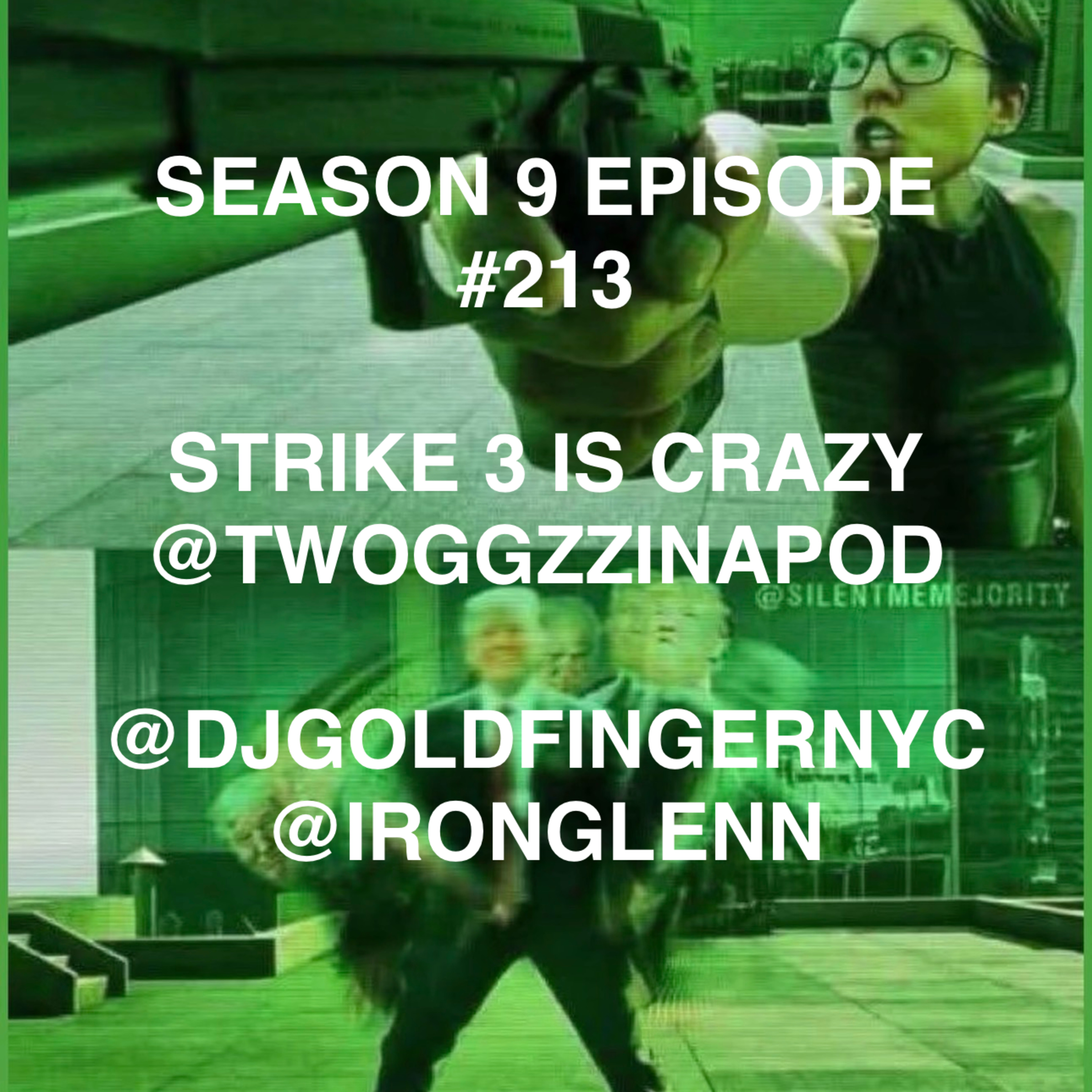 STRIKE 3 IS CRAZY episode artwork