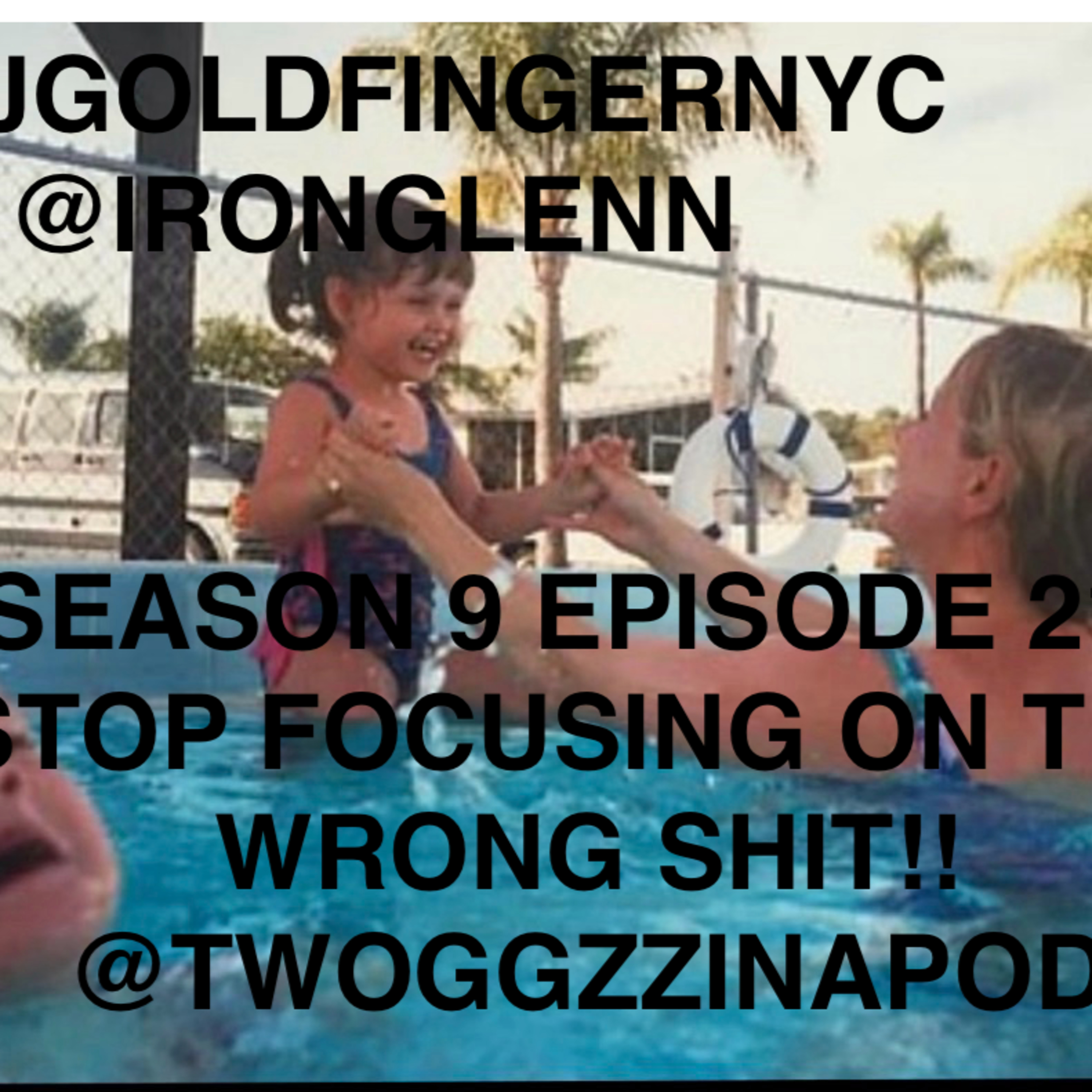 STOP FOCUSING ON THE WRONG SHIT!! episode artwork