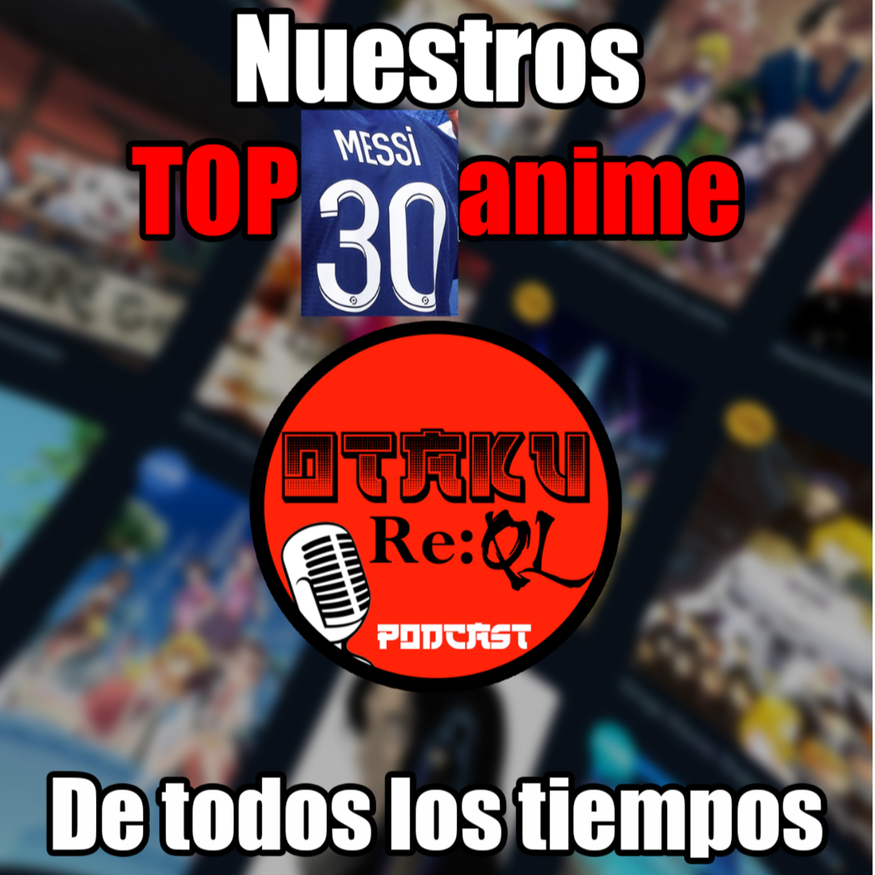 TOP 30: Por fin! Series realmente magnificas!! episode artwork