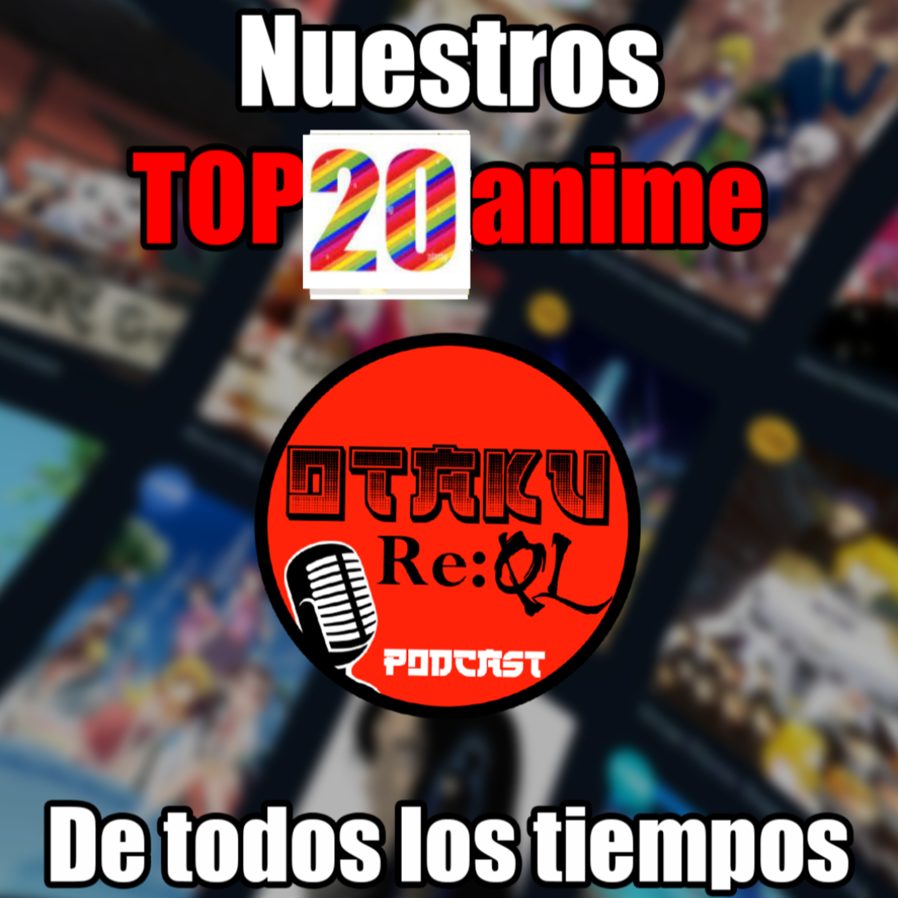 Si no viste estos anime, ¿eres realmente otaku? (TOP 20) episode artwork