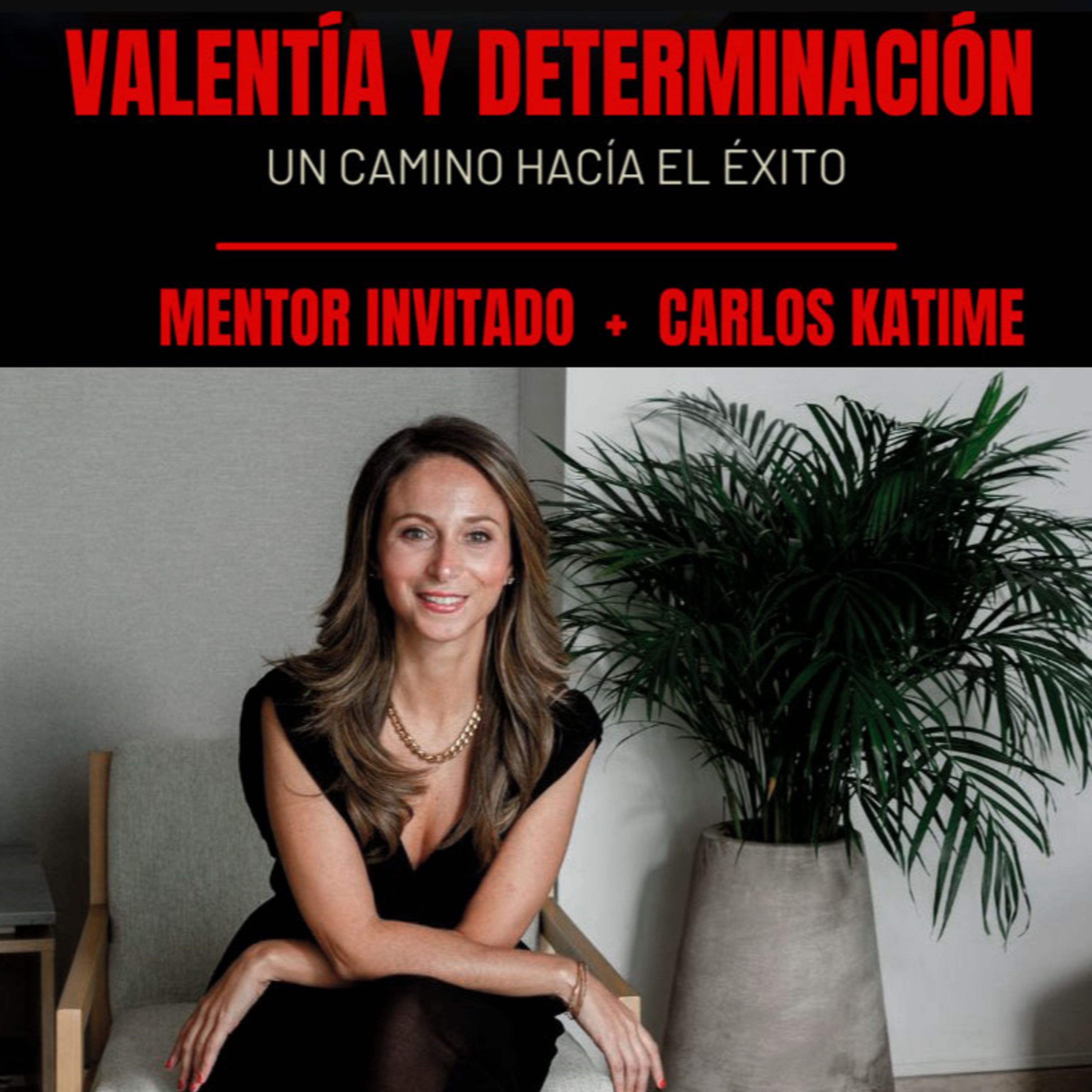  TALLER EVOLUCIÓN DEL SER CON VALENTÍA Y DETERMINACIÓN episode artwork