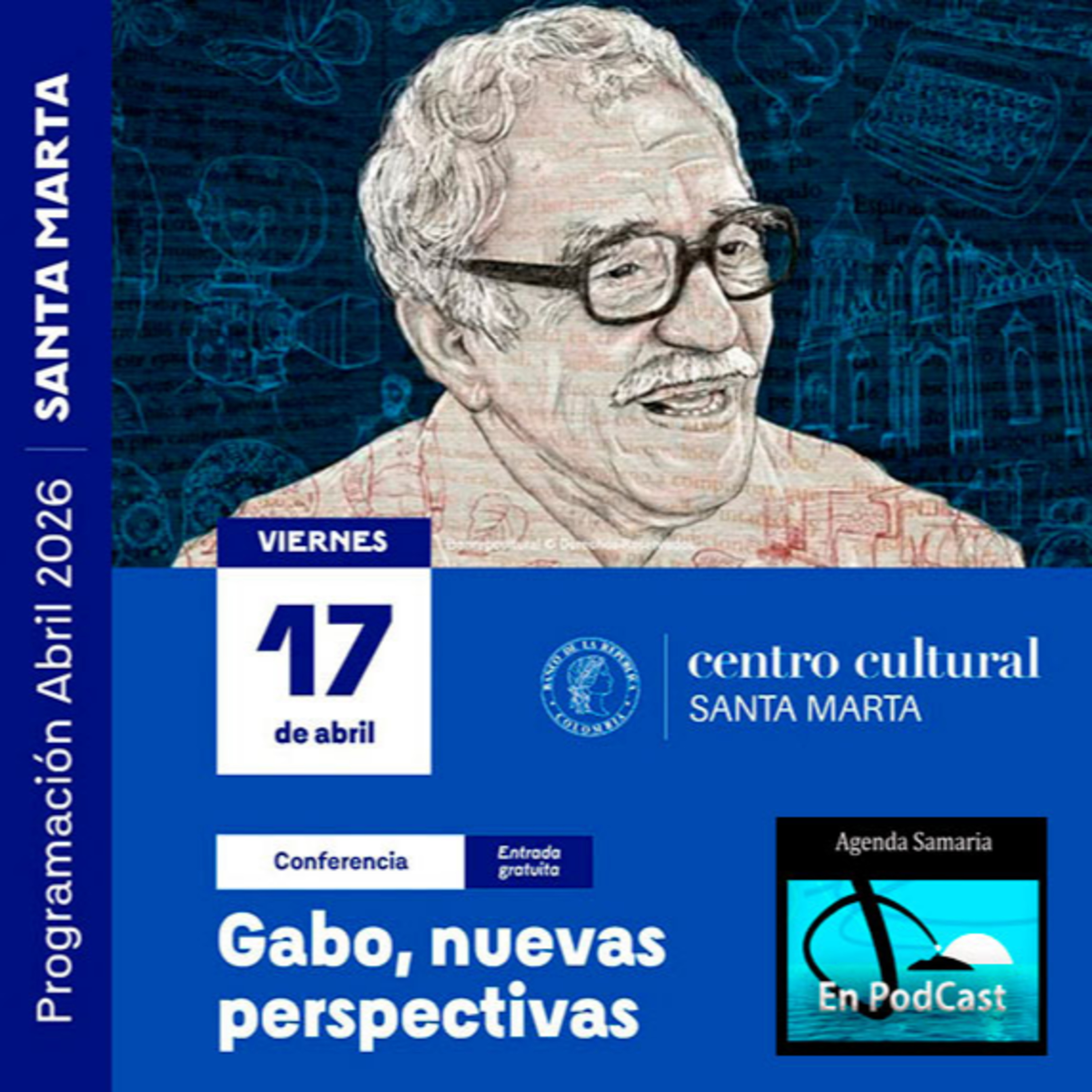 Conferencia Magistral de Orlando Oliveros “Gabo, nuevas perspectivas” episode artwork