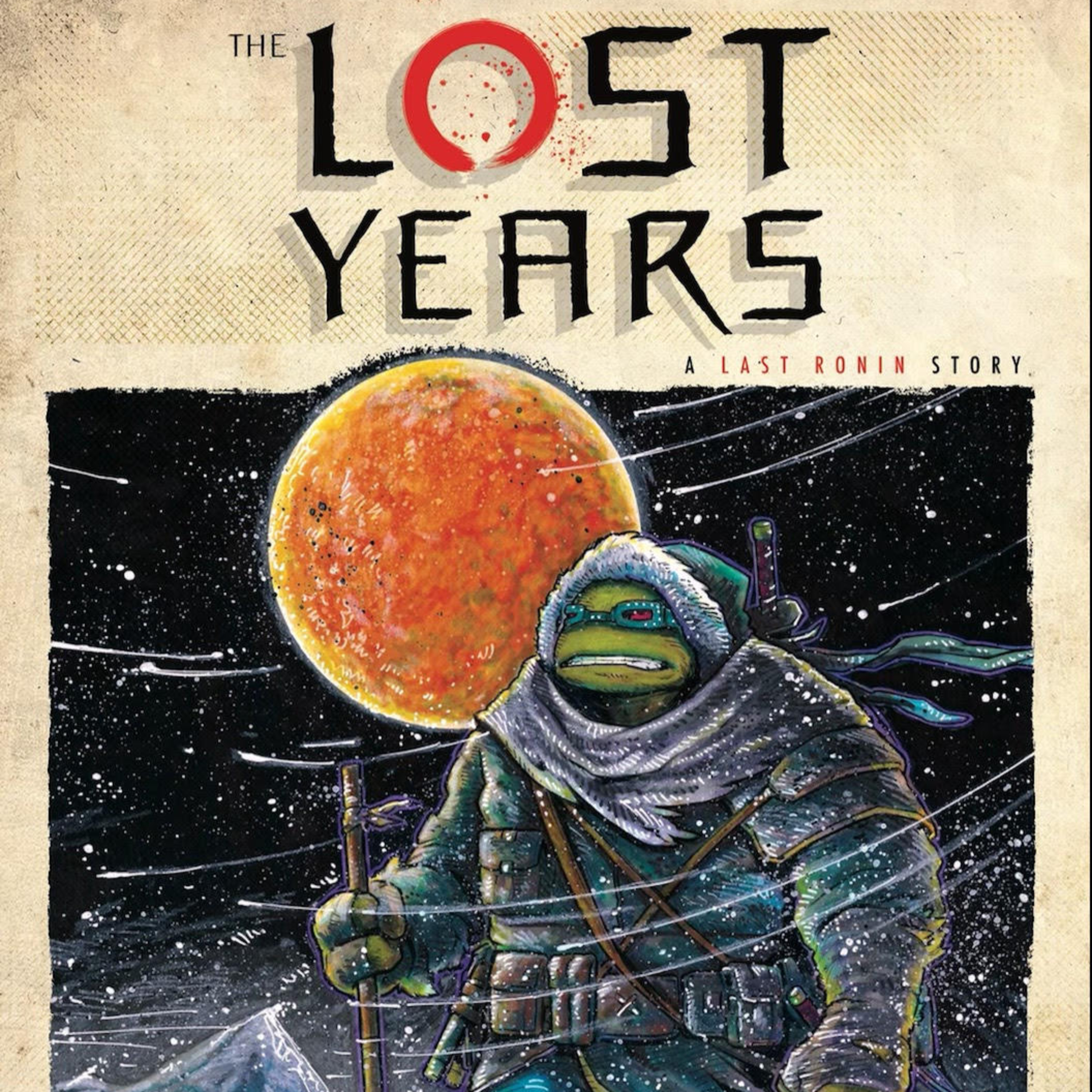 IDW TMNT "The Last Ronin the Lost years" the Complete story. episode artwork