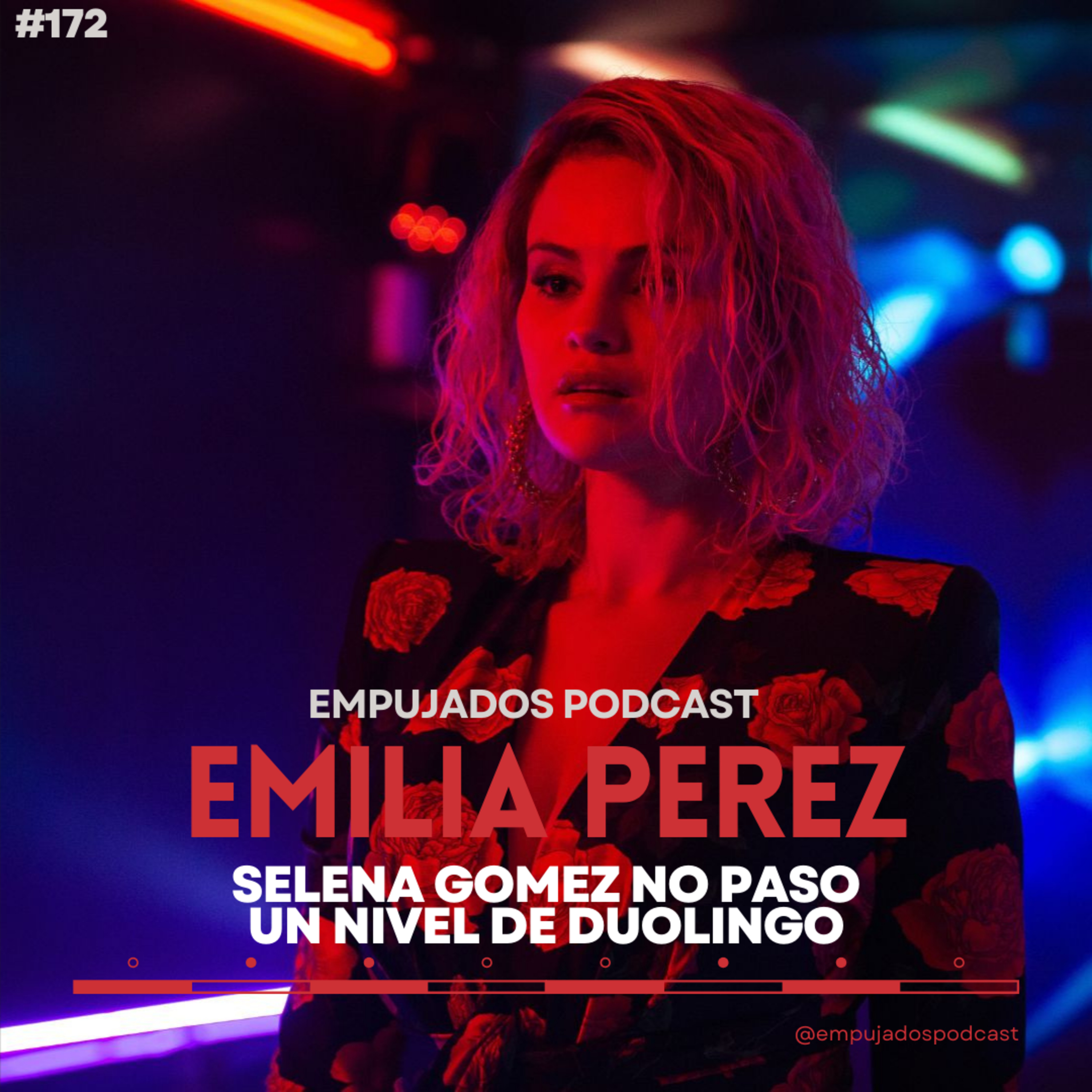 172.Selena gomez no paso un nivel de Duolingo episode artwork