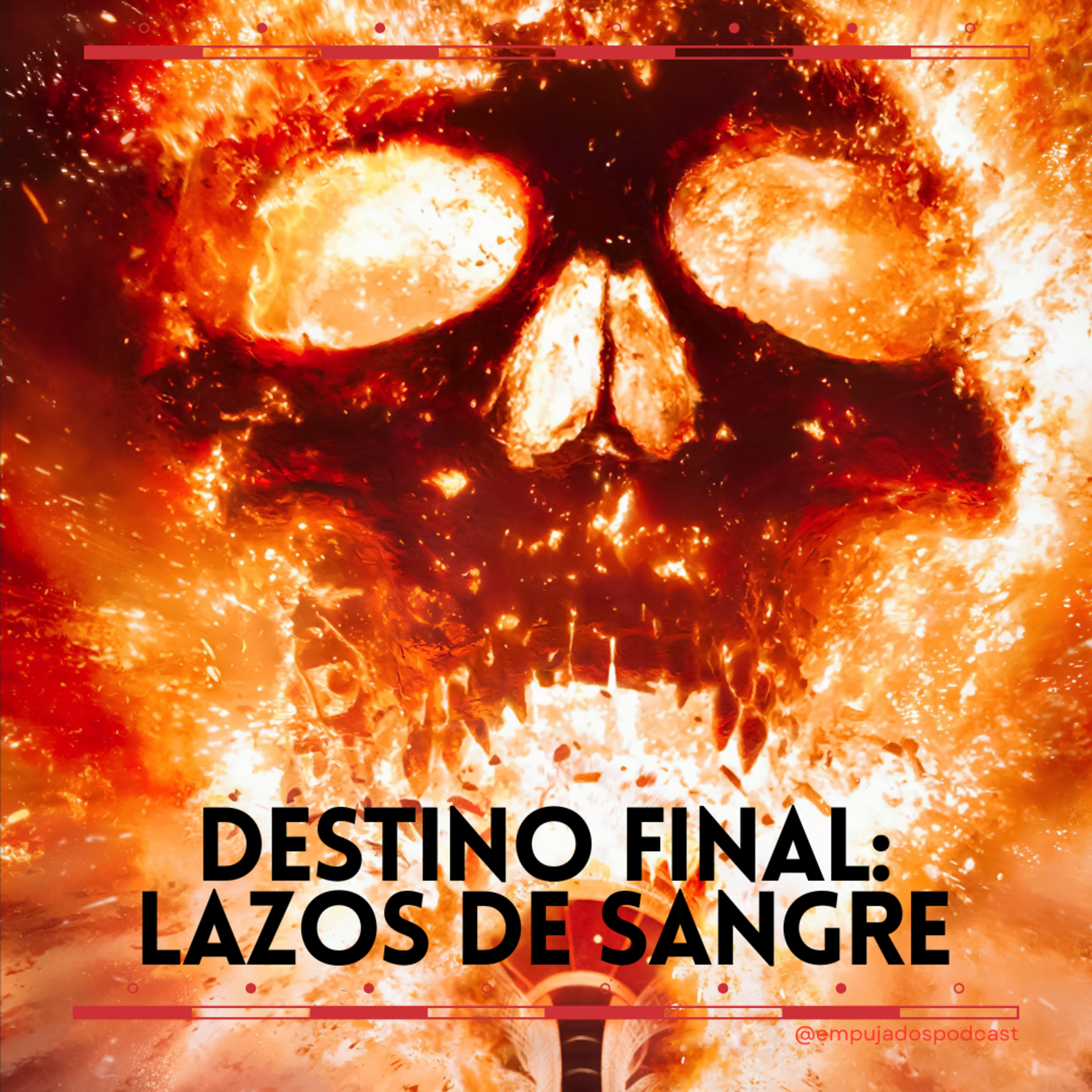 183.Destino Final: Lazos de sangre episode artwork