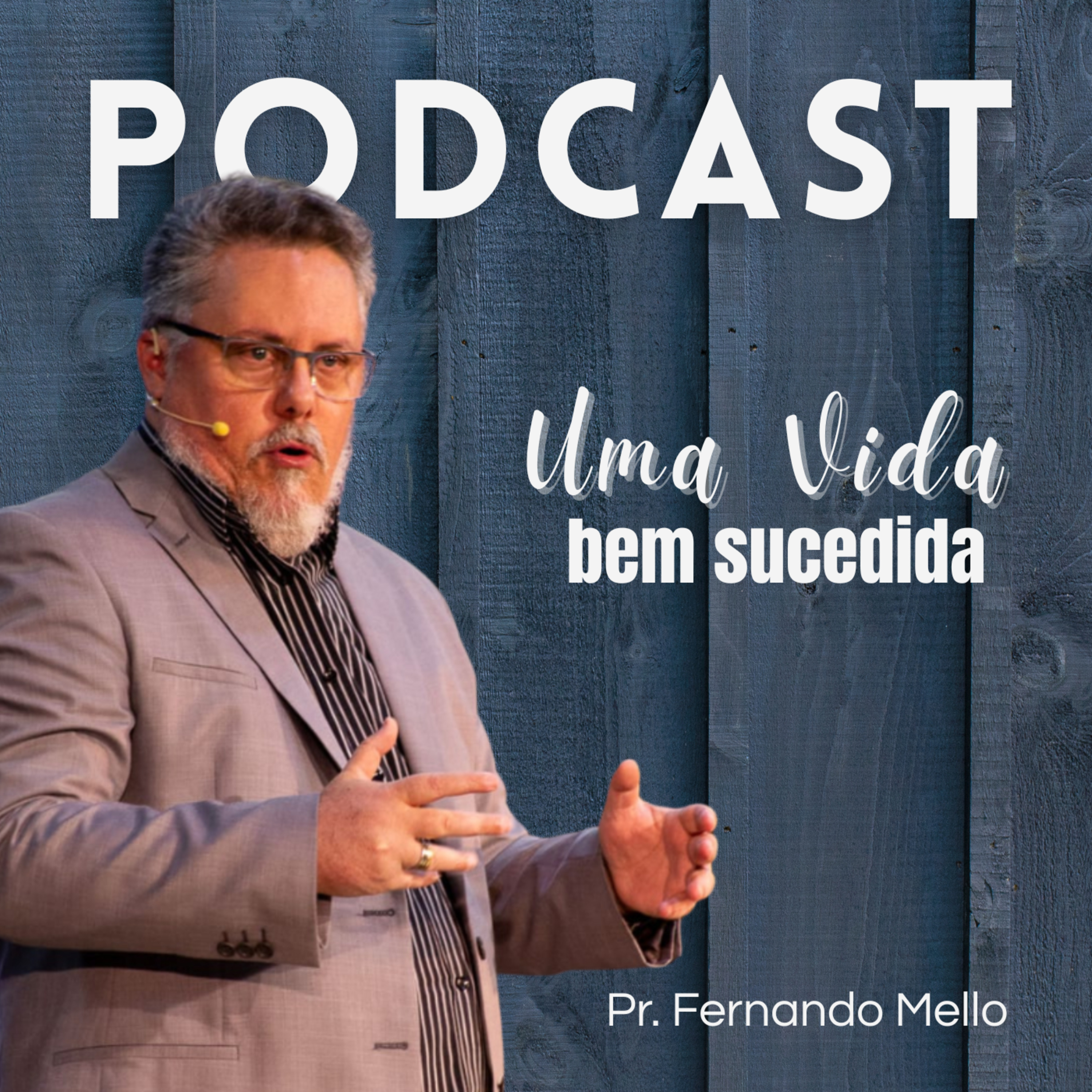 UMA VIDA BEM SUCEDIDA! episode artwork