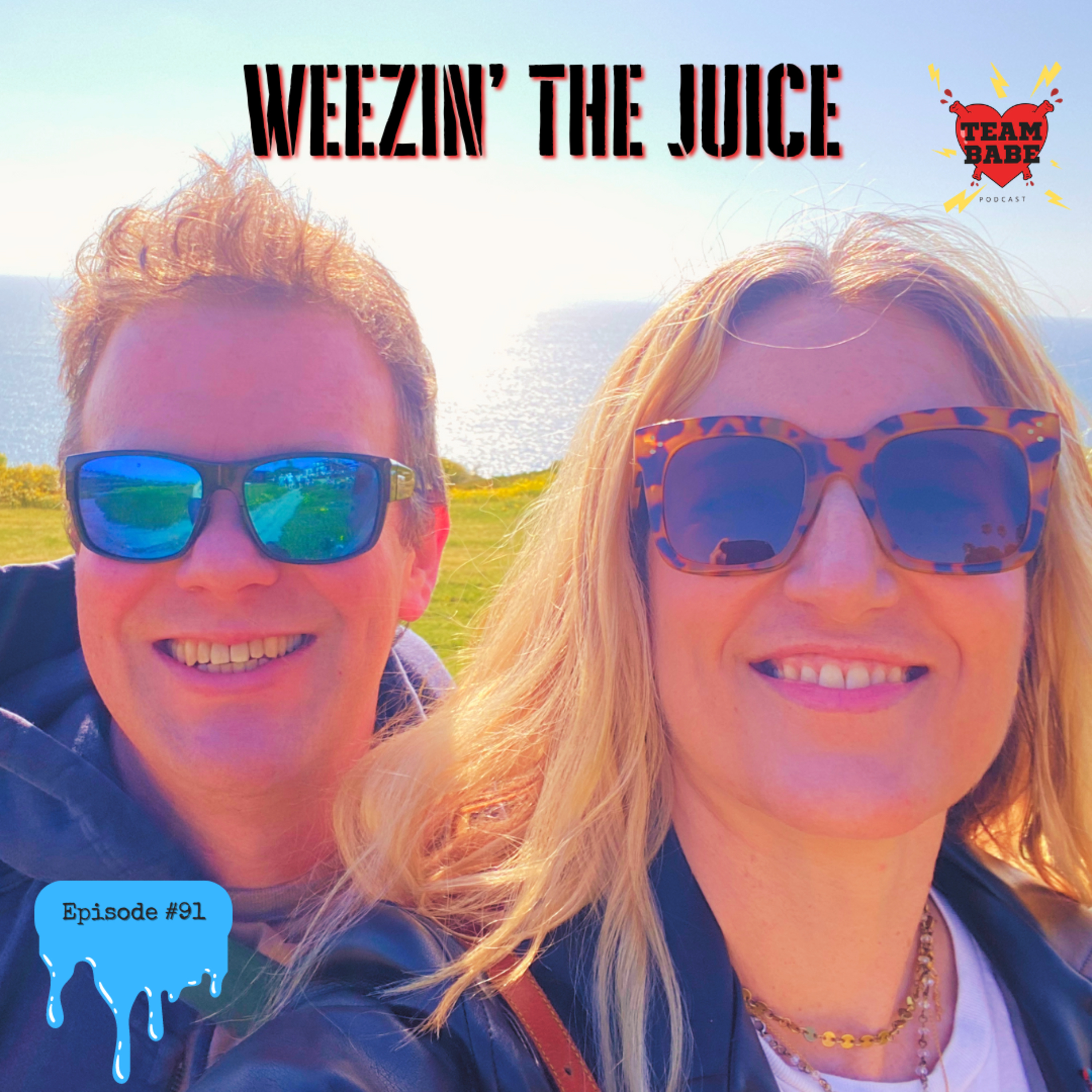 Episode #91 Weezin' the Juice (Audio only) episode artwork