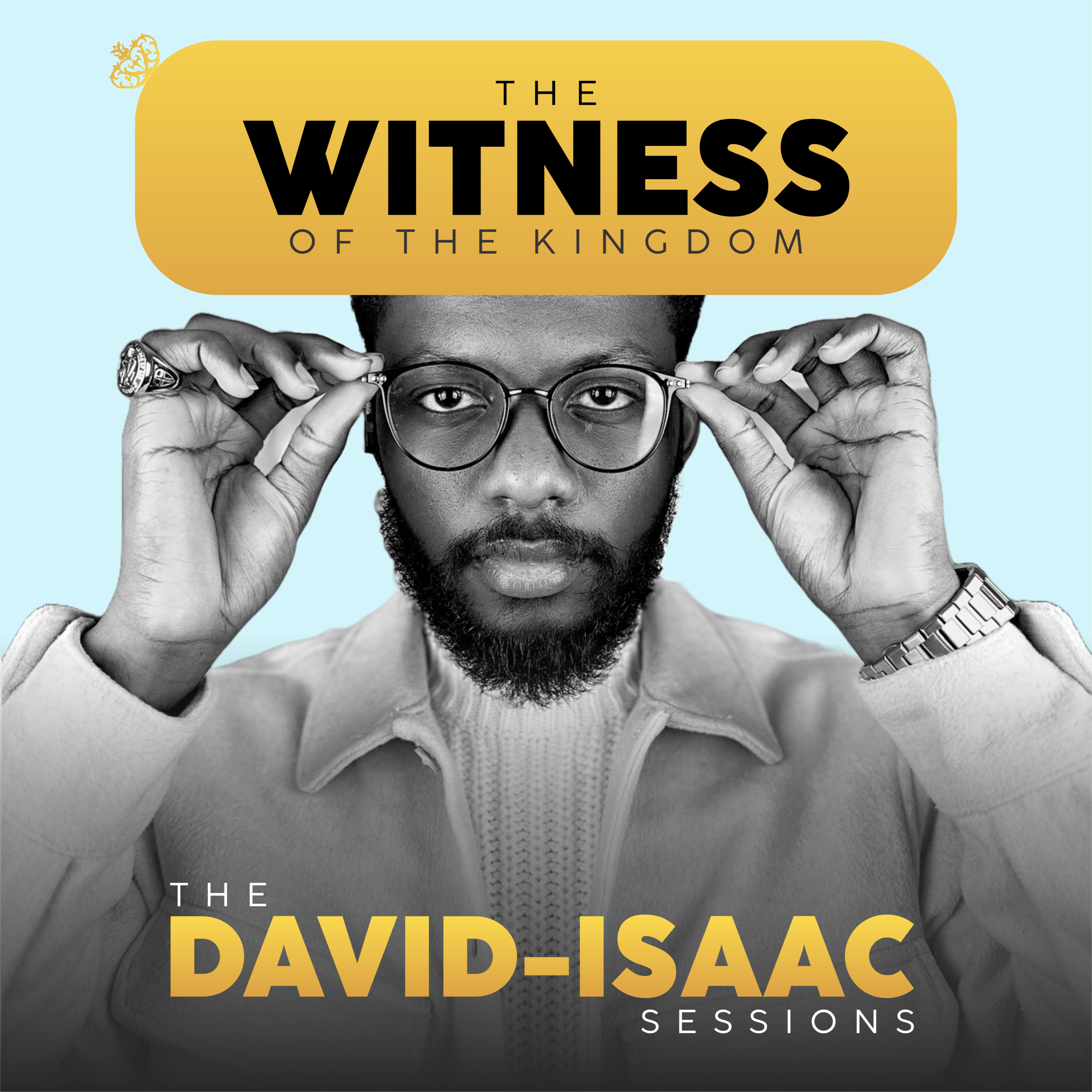CALLED and CROWNED (The David-Isaac Sessions)