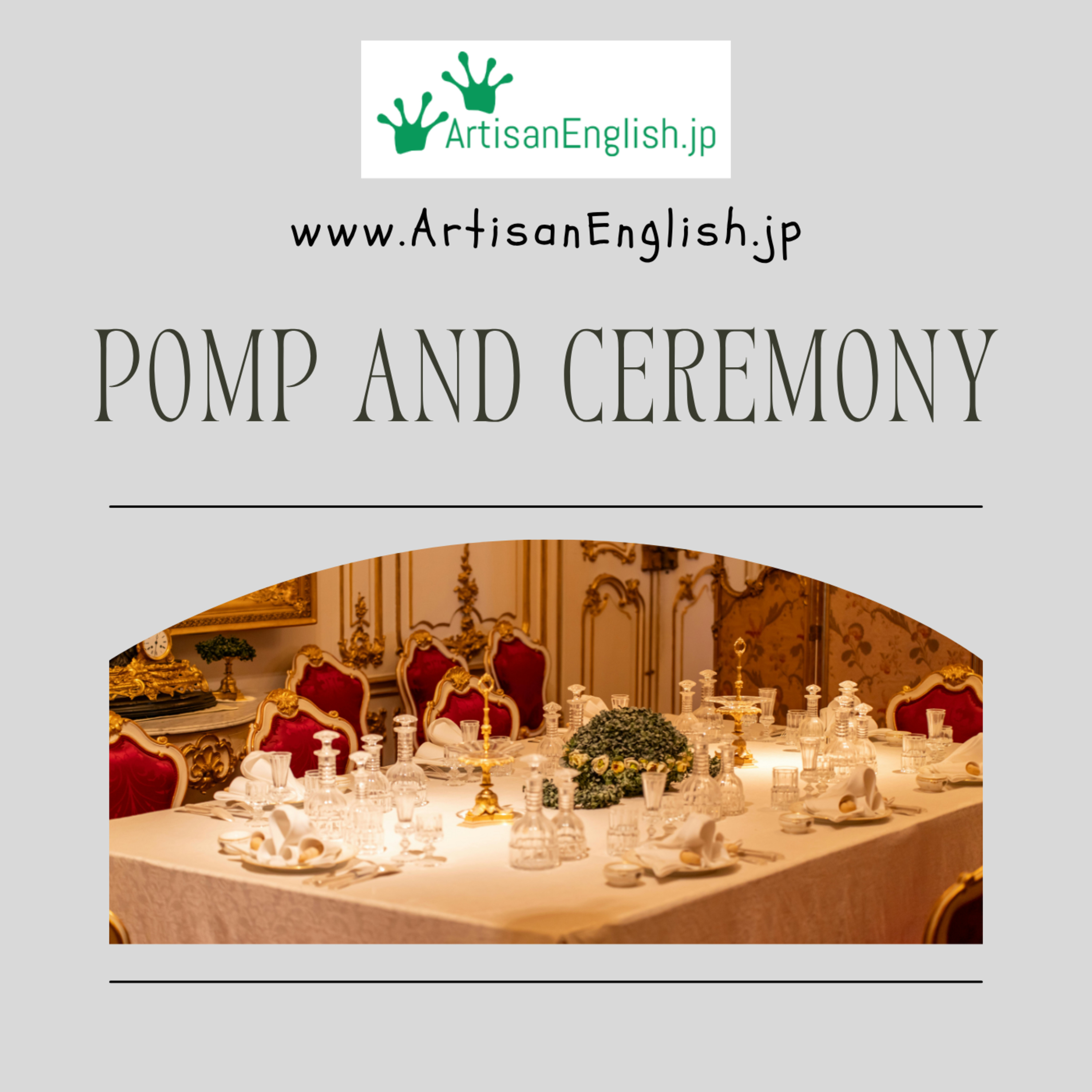 Pomp and Ceremony - ESL Phrase episode artwork
