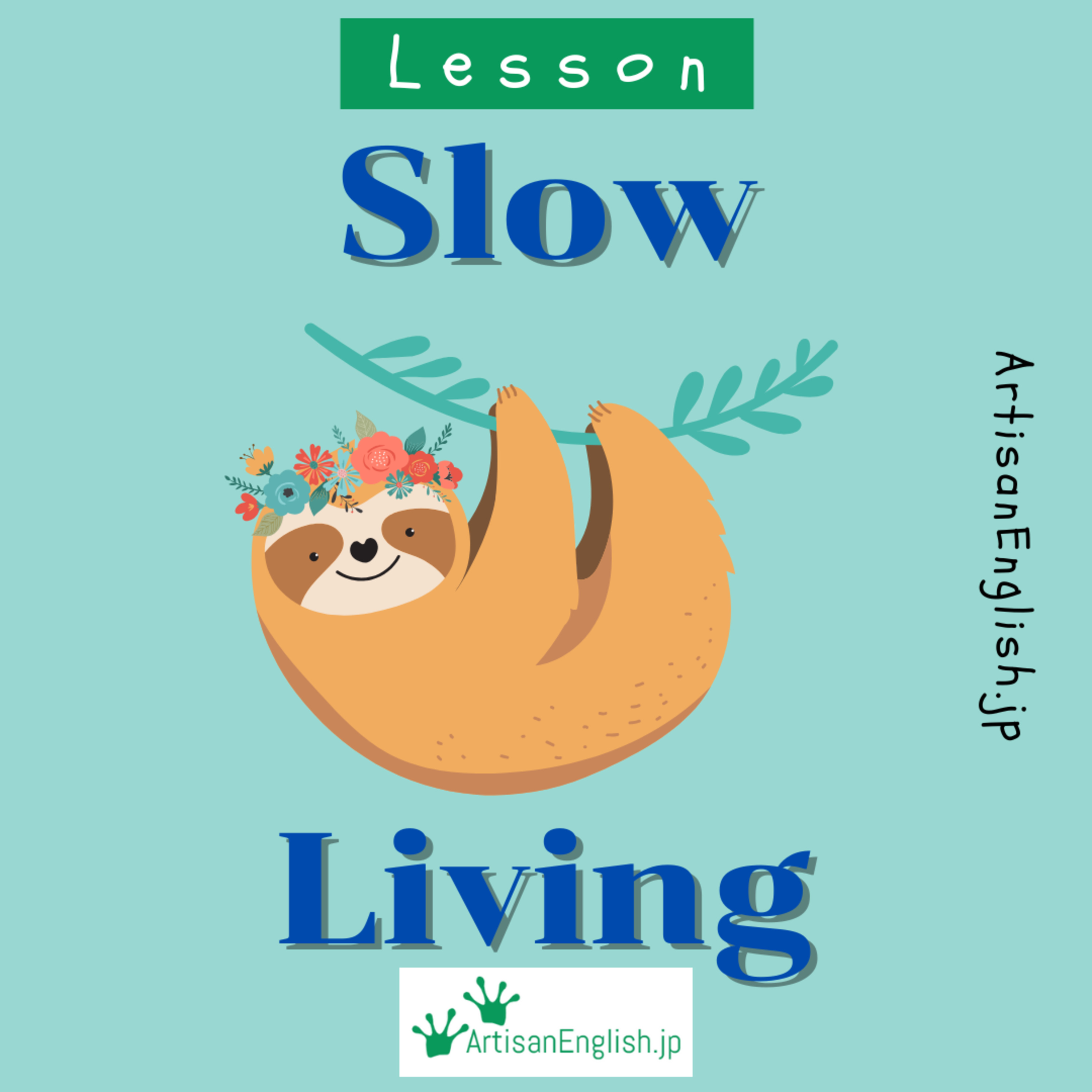 Slow Living - ESL Discussion Lesson episode artwork