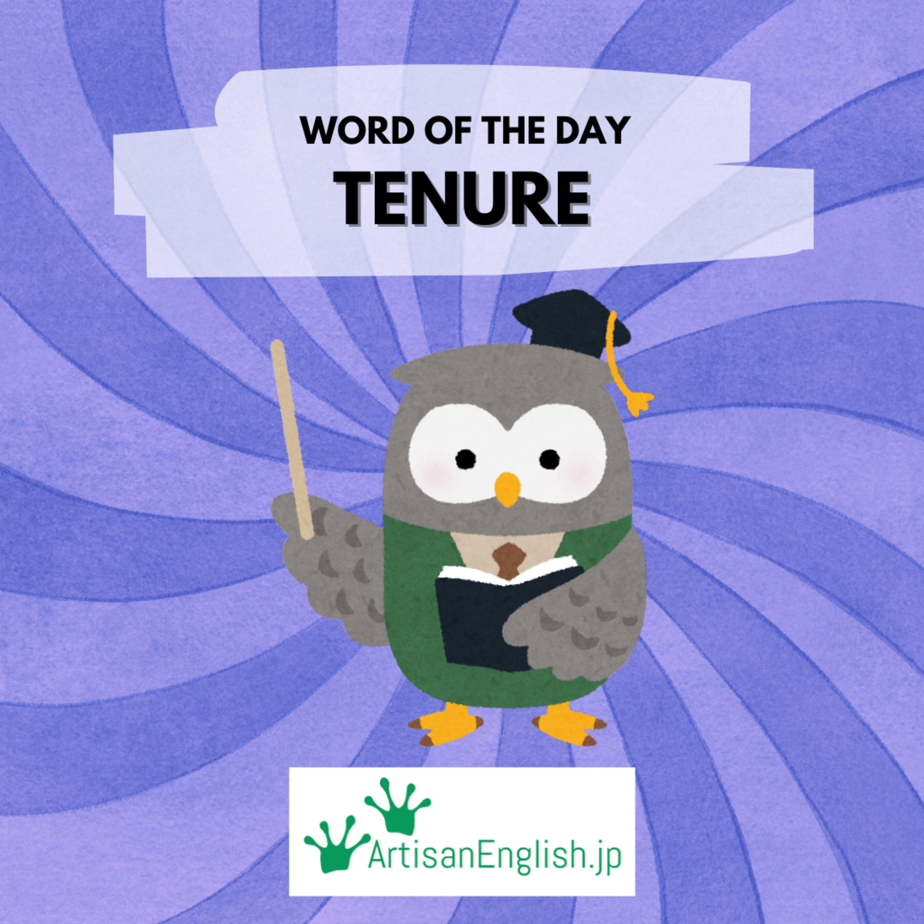 Tenure - ESL Word of the Day episode artwork