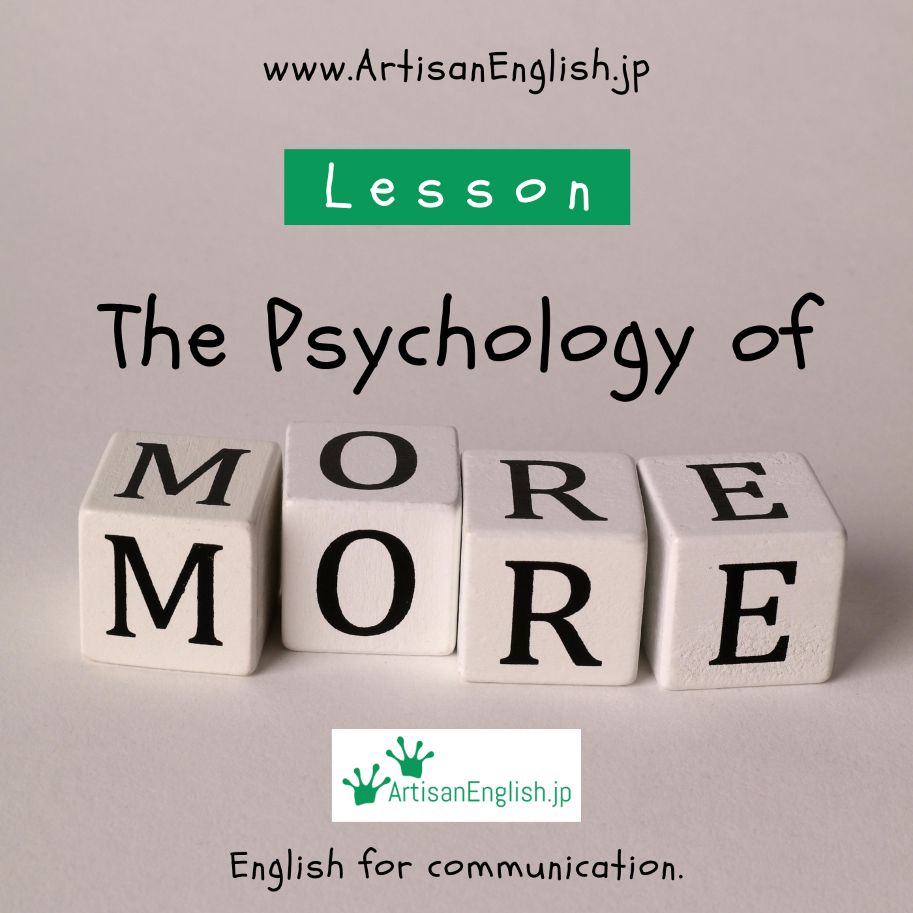 The Psychology of More - ESL Conversation Lesson episode artwork