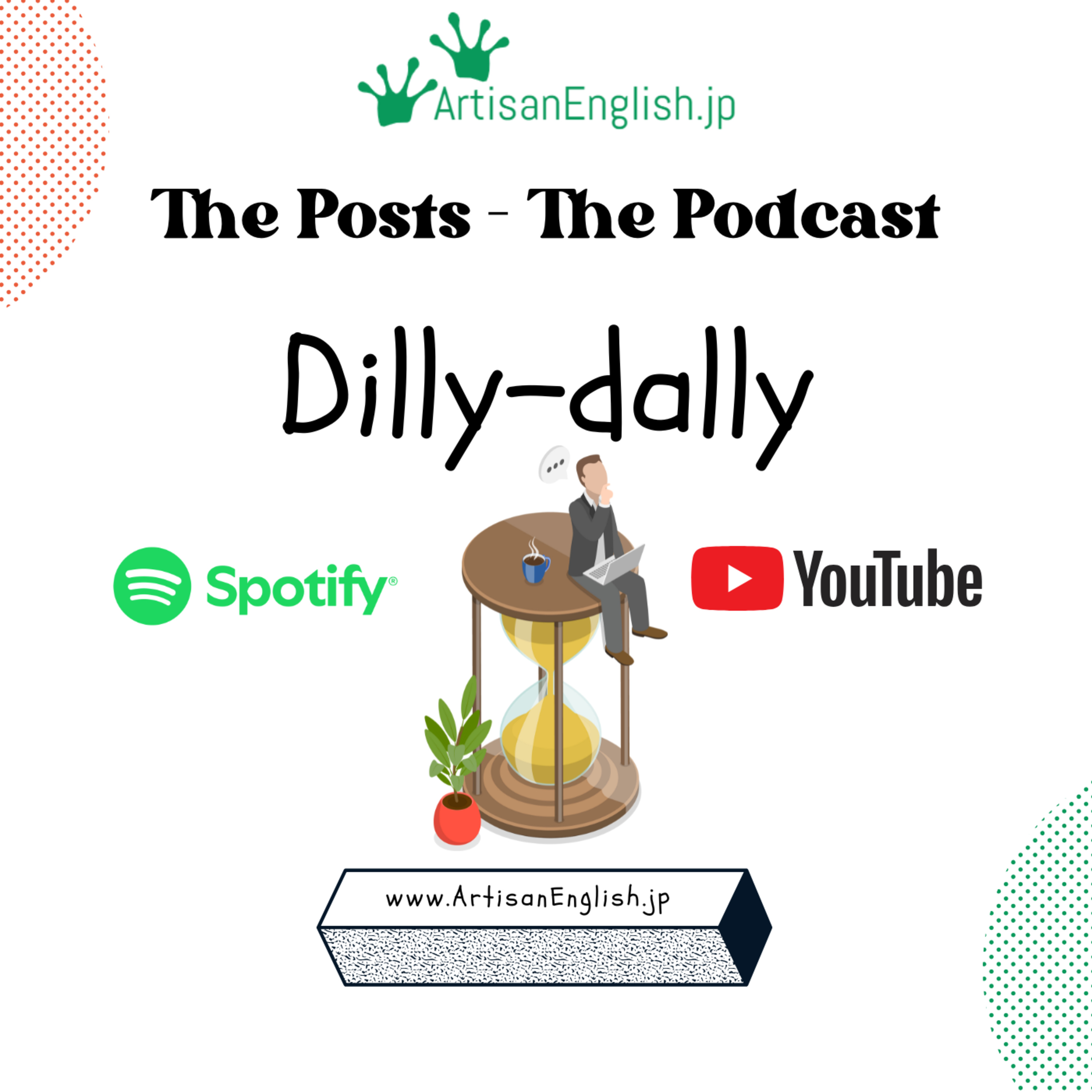 Dilly-dally - ESL Word of the Day episode artwork