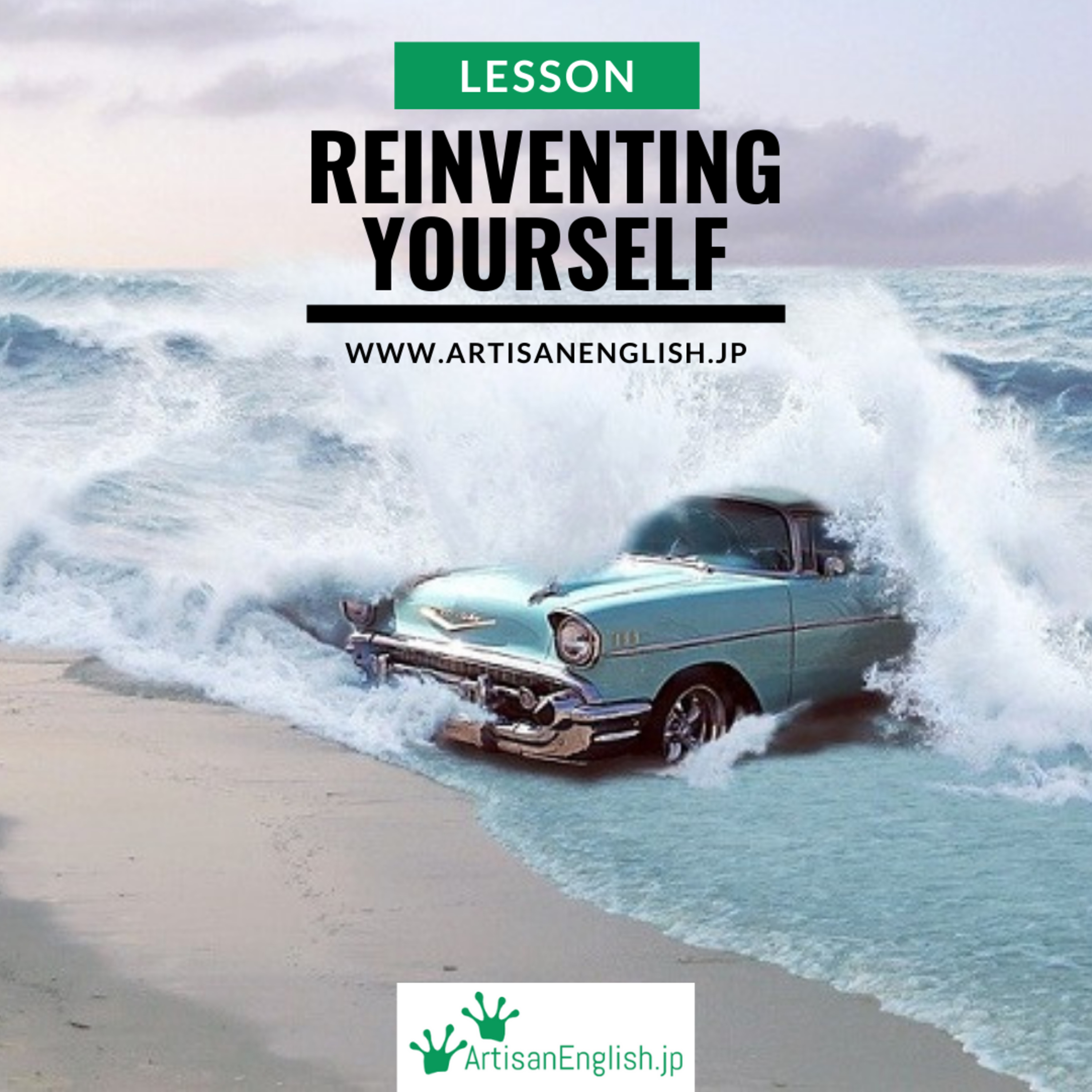 Reinventing Yourself - ArtisanEnglish ESL Conversation Lesson episode artwork