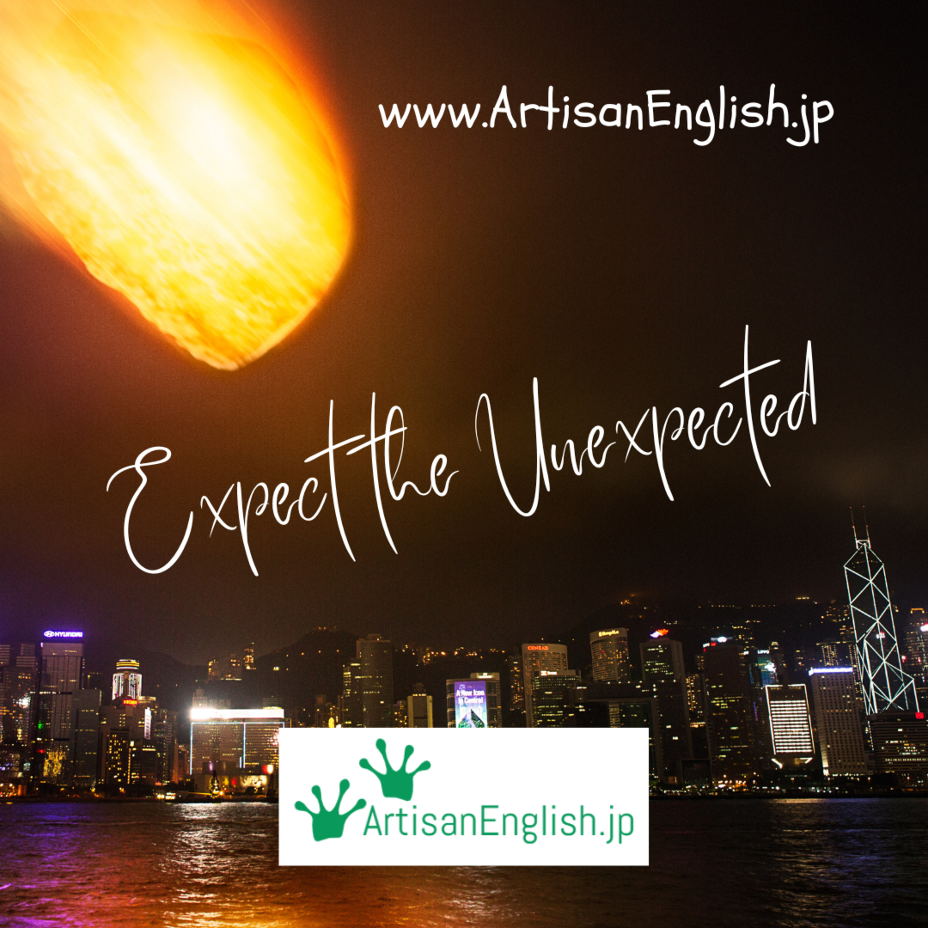 Expect the unexpected - ArtisanEnglish - ESL - Phrase episode artwork