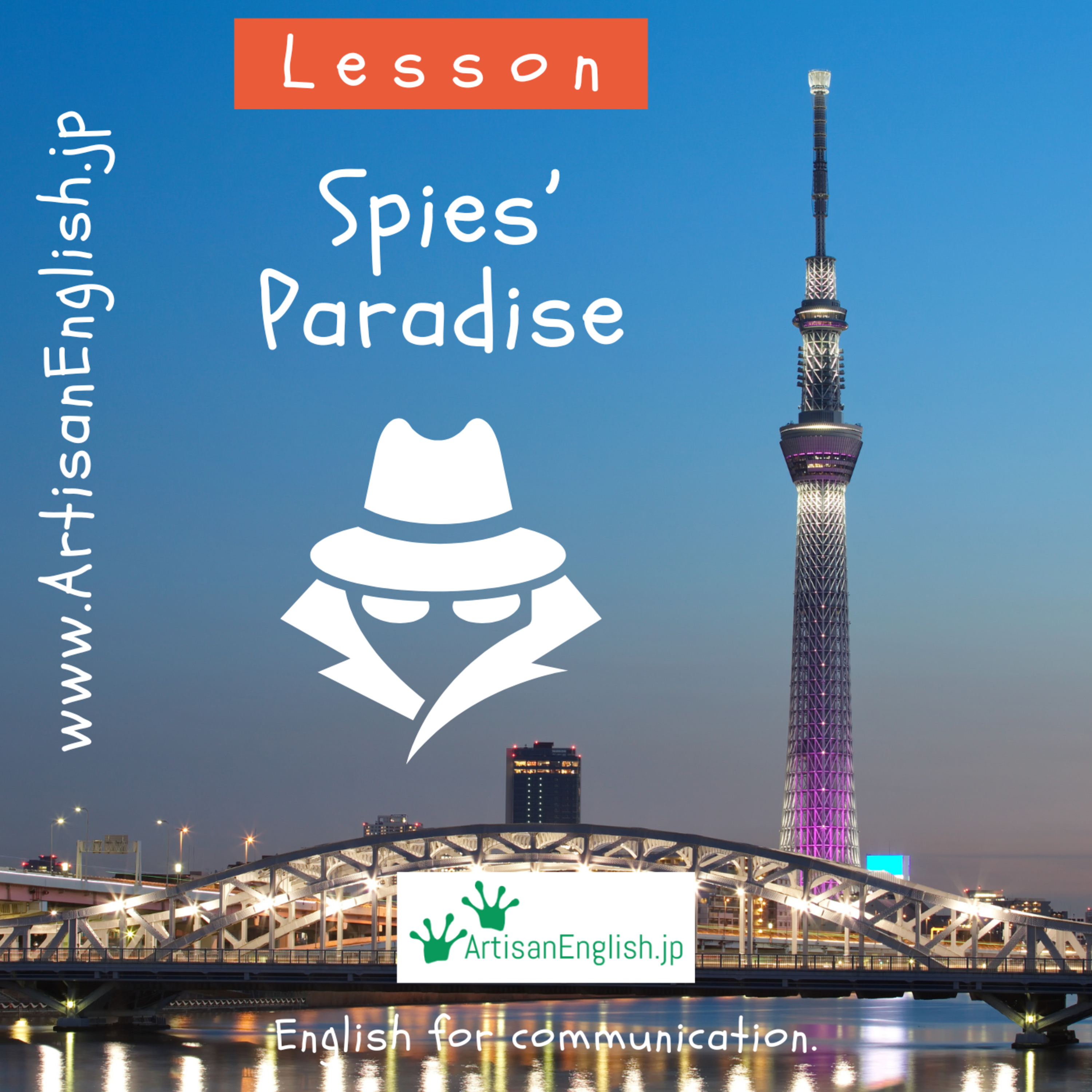 Spies' Paradise - ArtisanEnglish ESL Conversation Lesson episode artwork