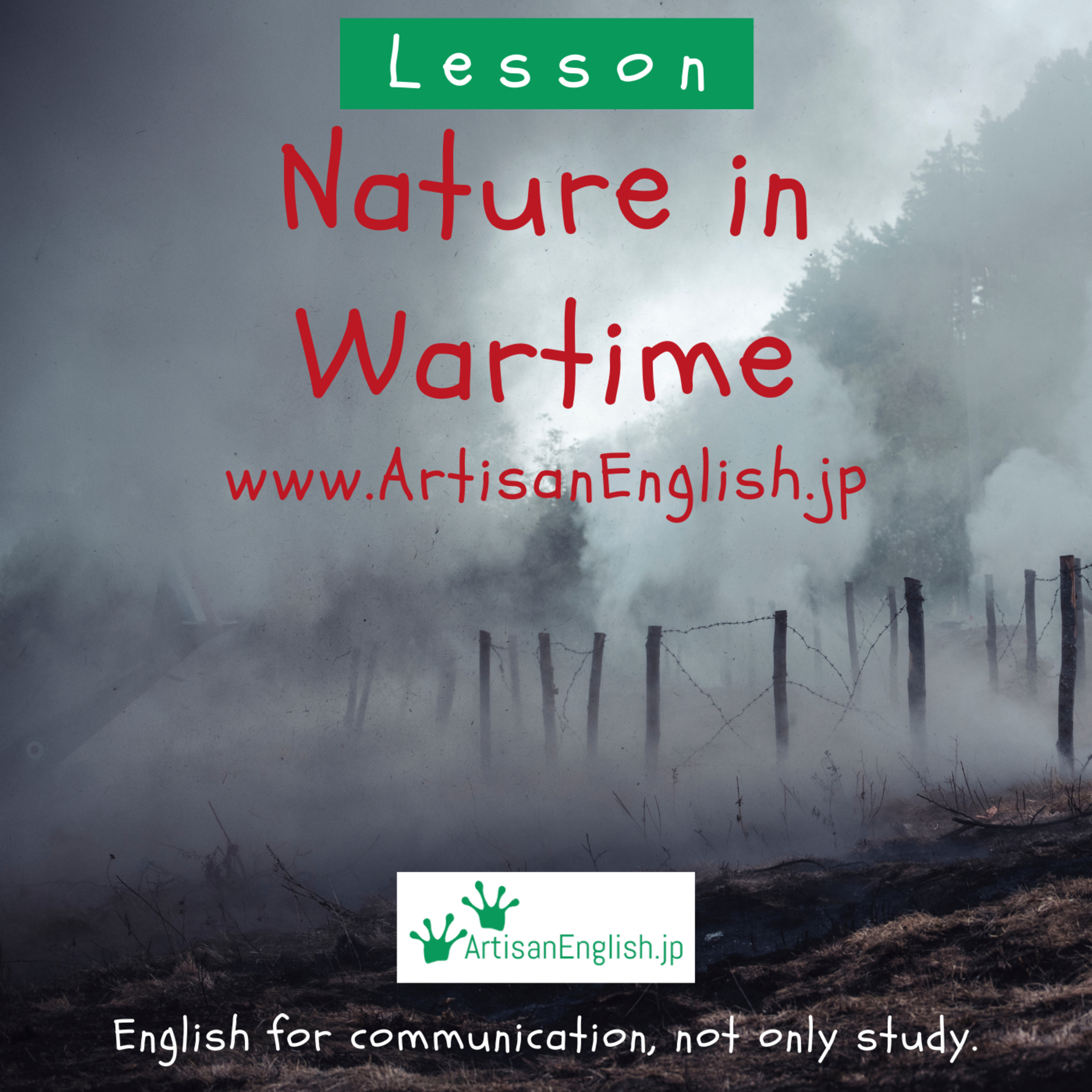 Nature in Wartime - ArtisanEnglish ESL Conversation Lesson episode artwork