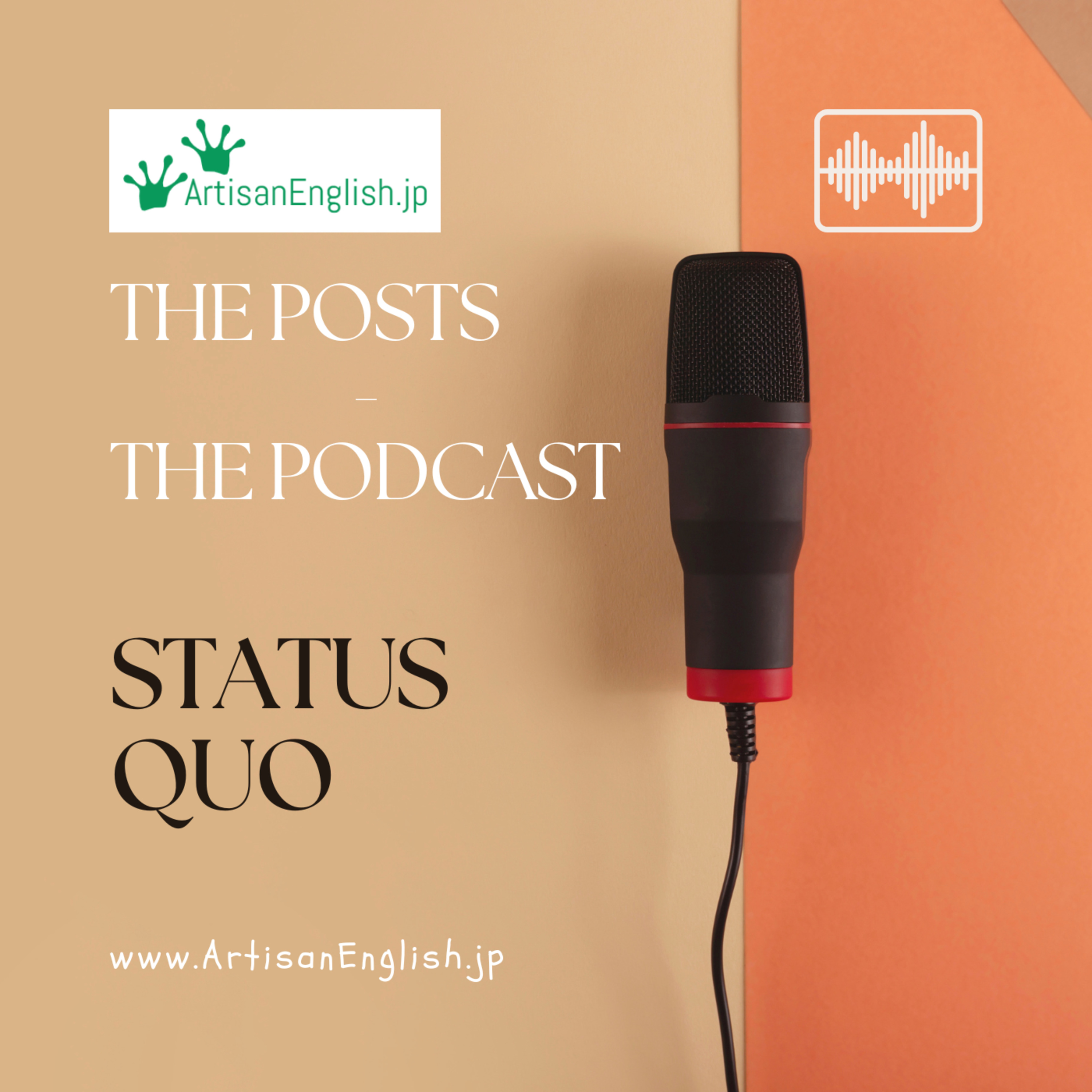 Status quo - ArtisanEnglish ESL Word of the Day episode artwork