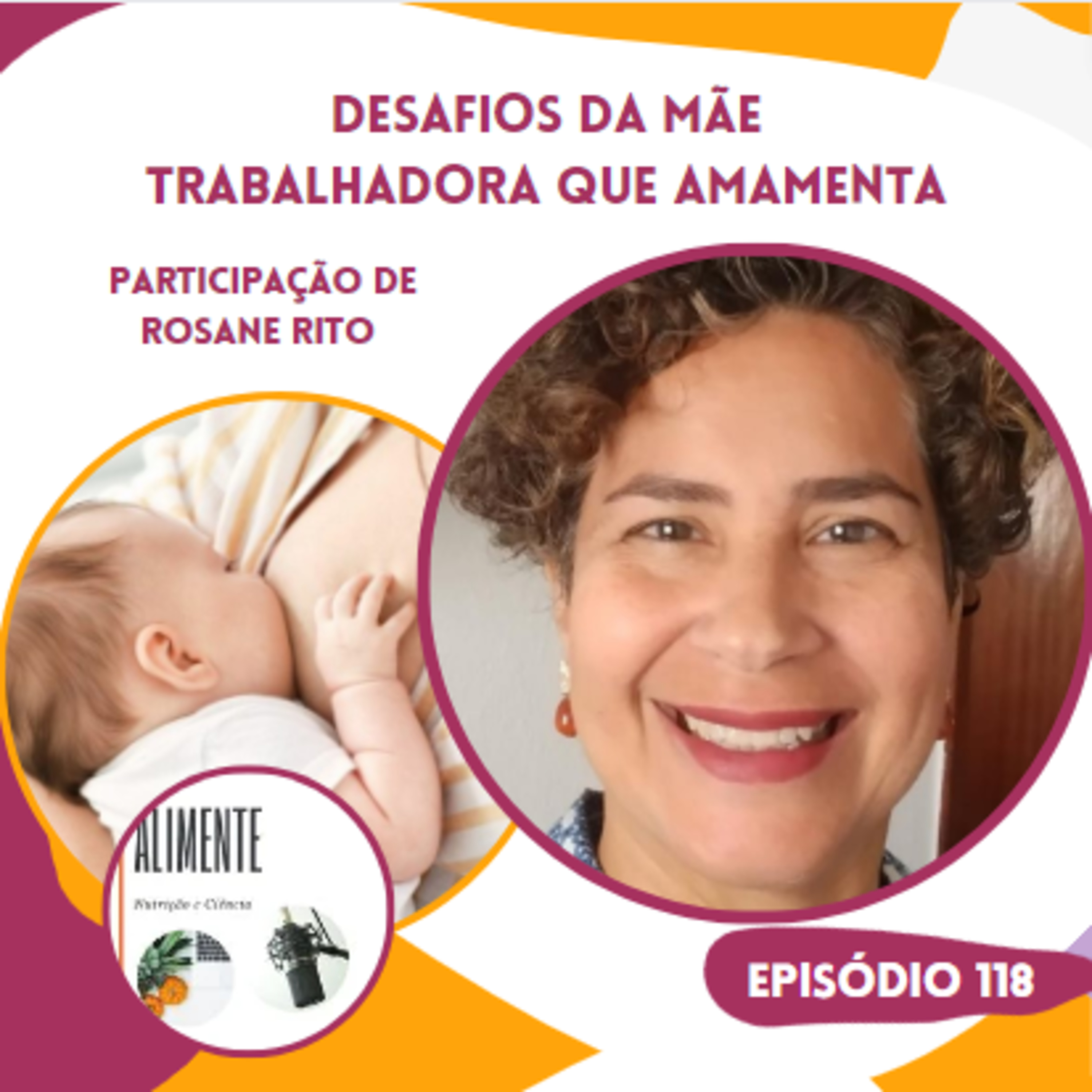 Desafios da mãe trabalhadora que amamenta