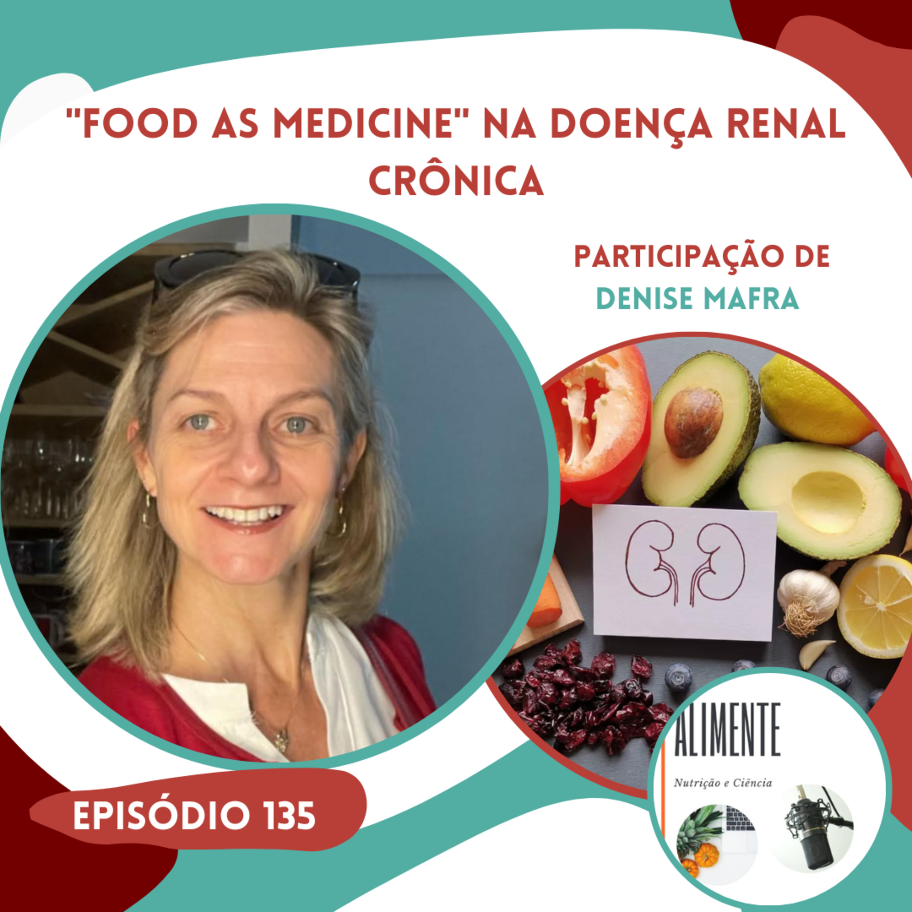 "Food as Medicine" na Doença Renal Crônica