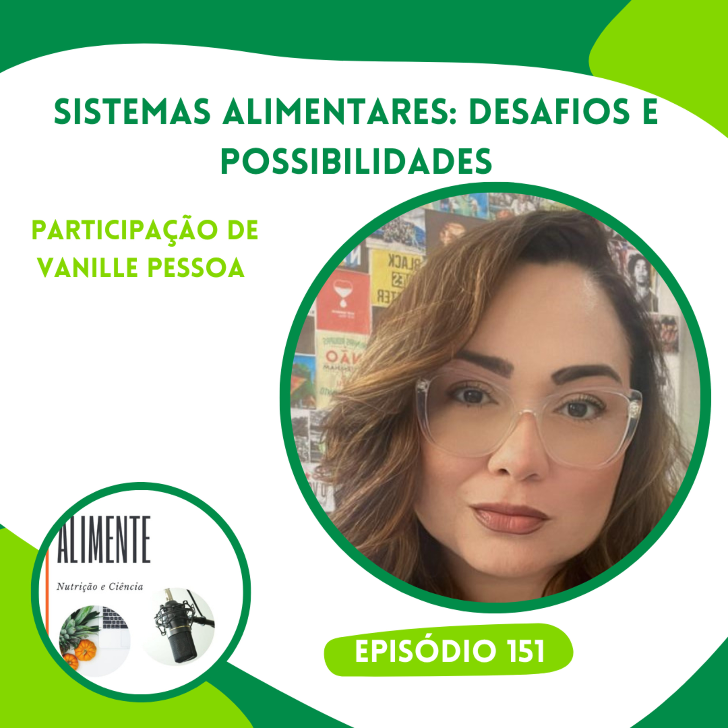 Sistemas Alimentares: Desafios e Possibilidades