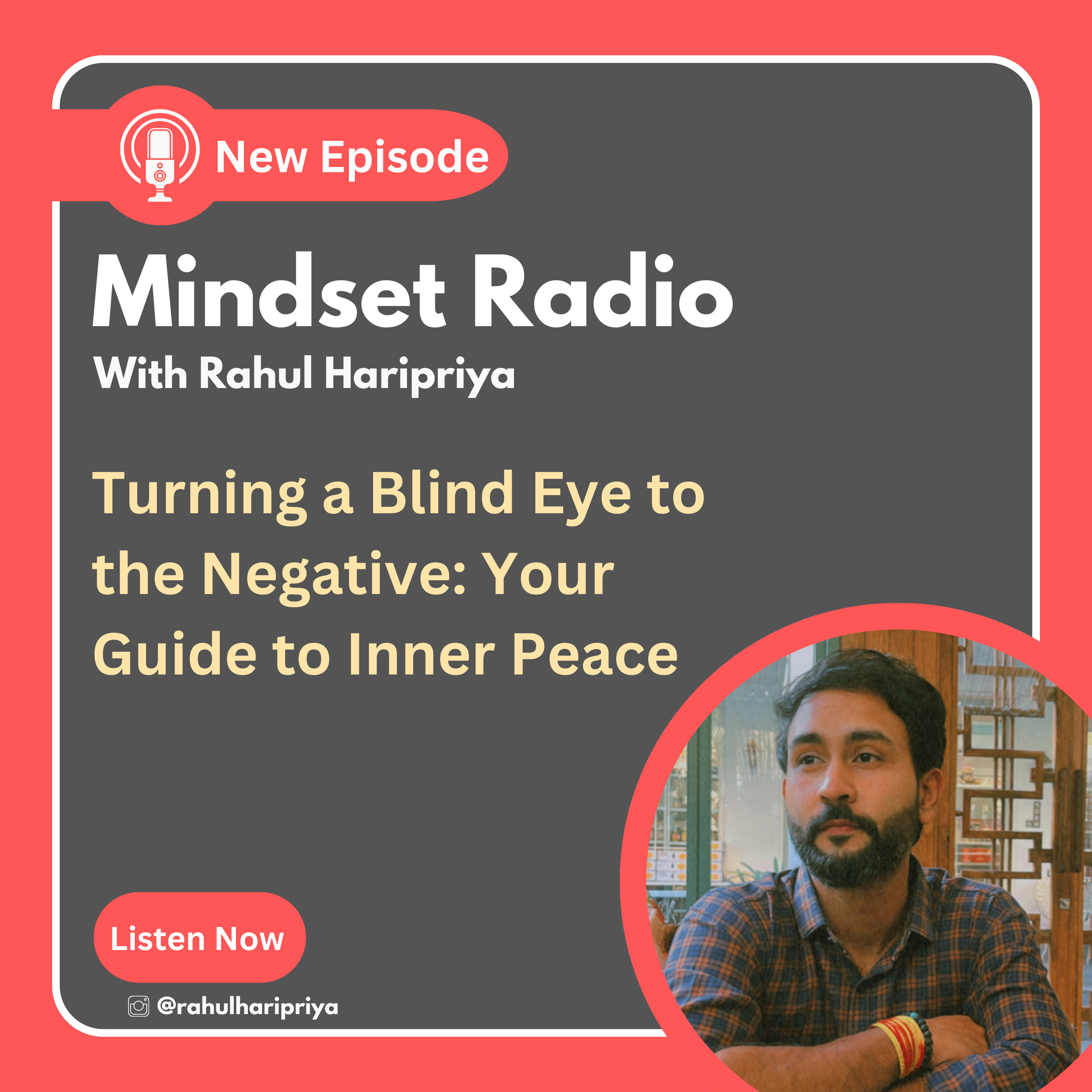 Mindset Radio with Rahul Haripriya