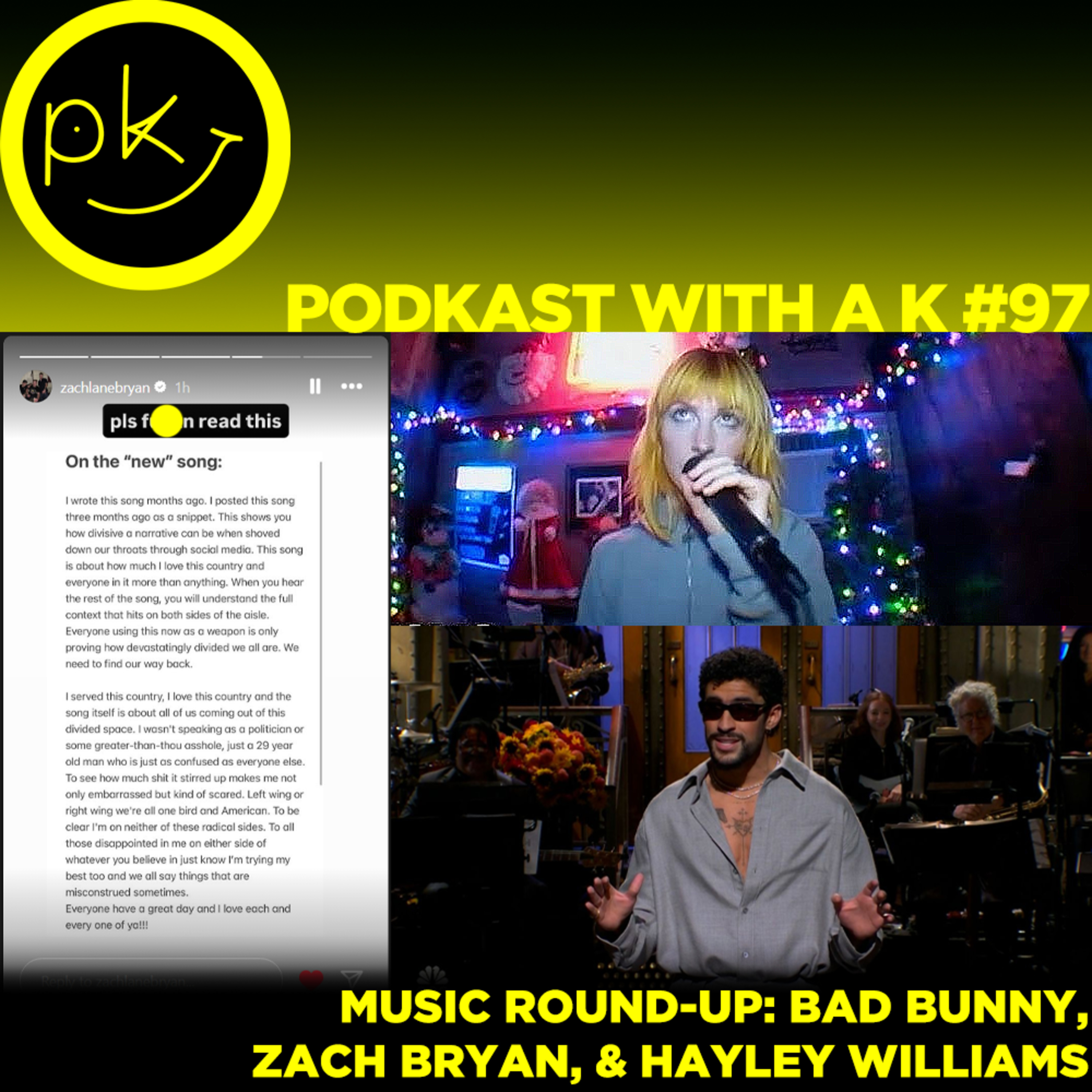 podKast with a K #97 - music round-up: Bad Bunny, Zach Bryan, Hayley Willams episode artwork