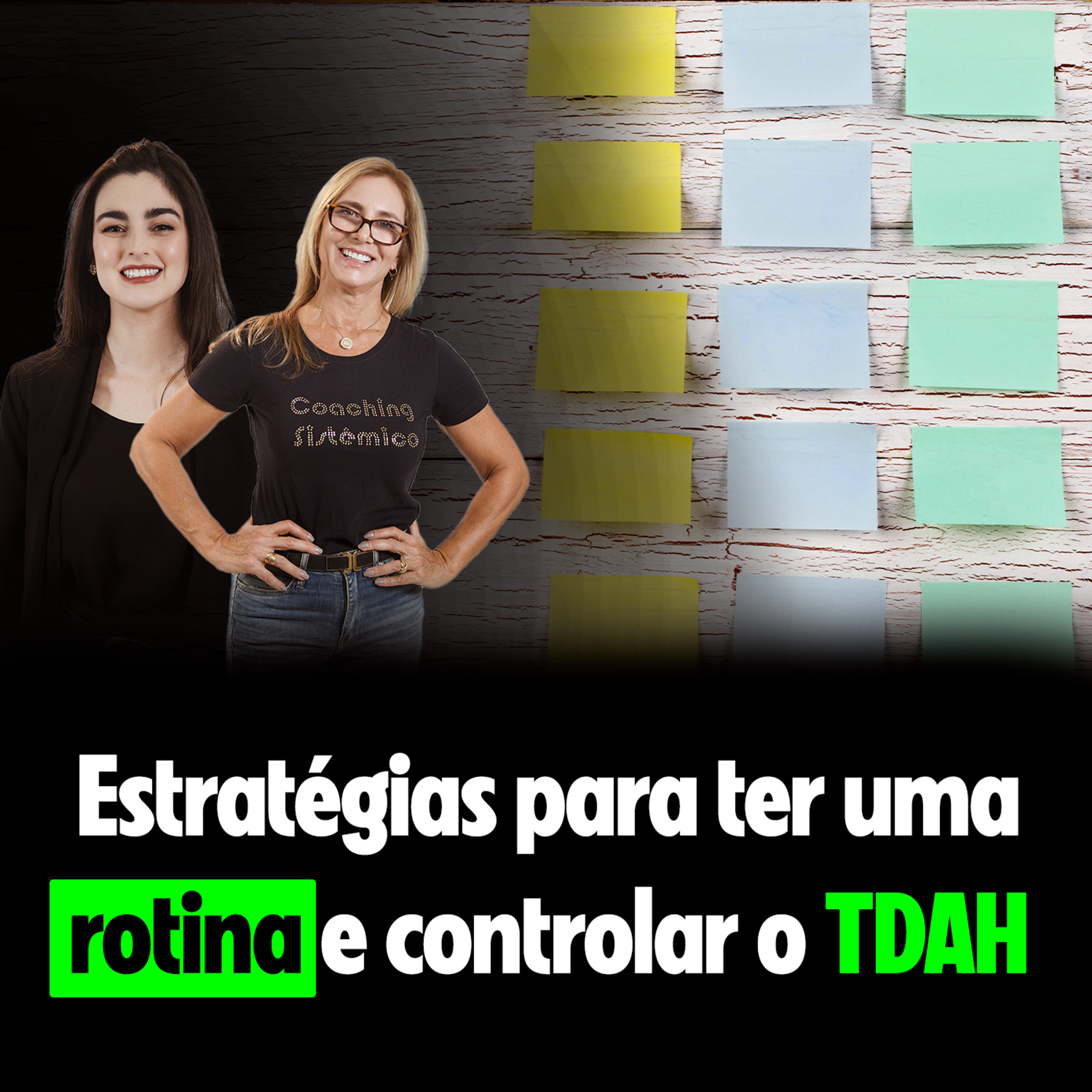 Estratégias para ter uma rotina e controlar a TDAH | Café com PNL 153 episode artwork