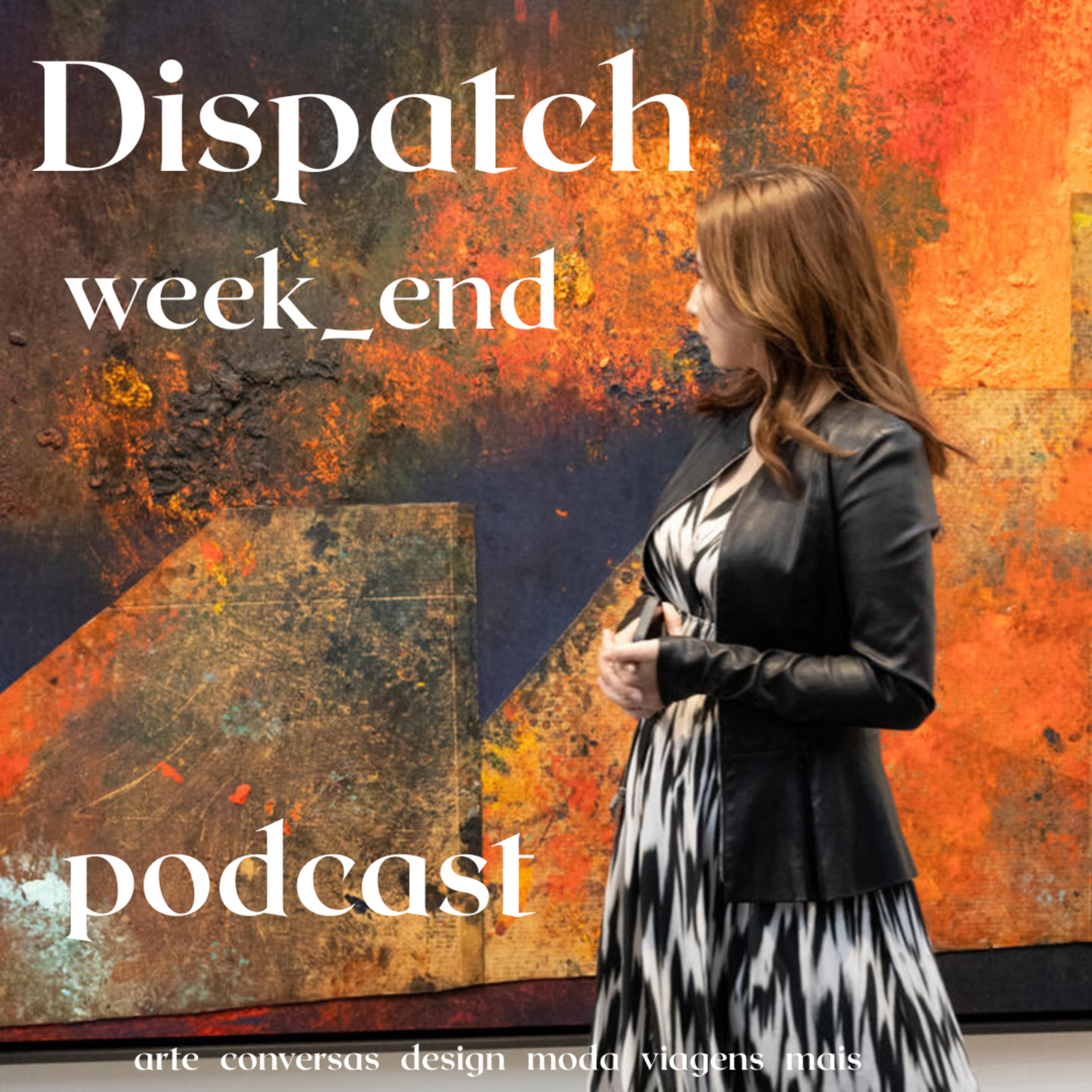 Dispatch week_end 167