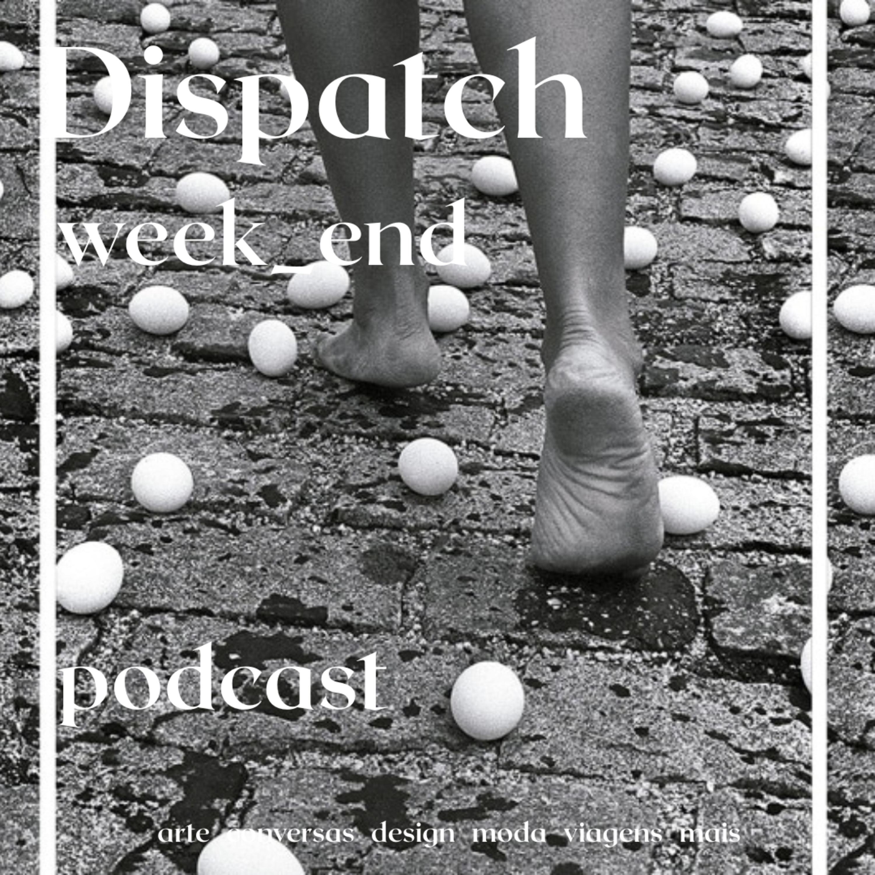 Dispatch week_end 170