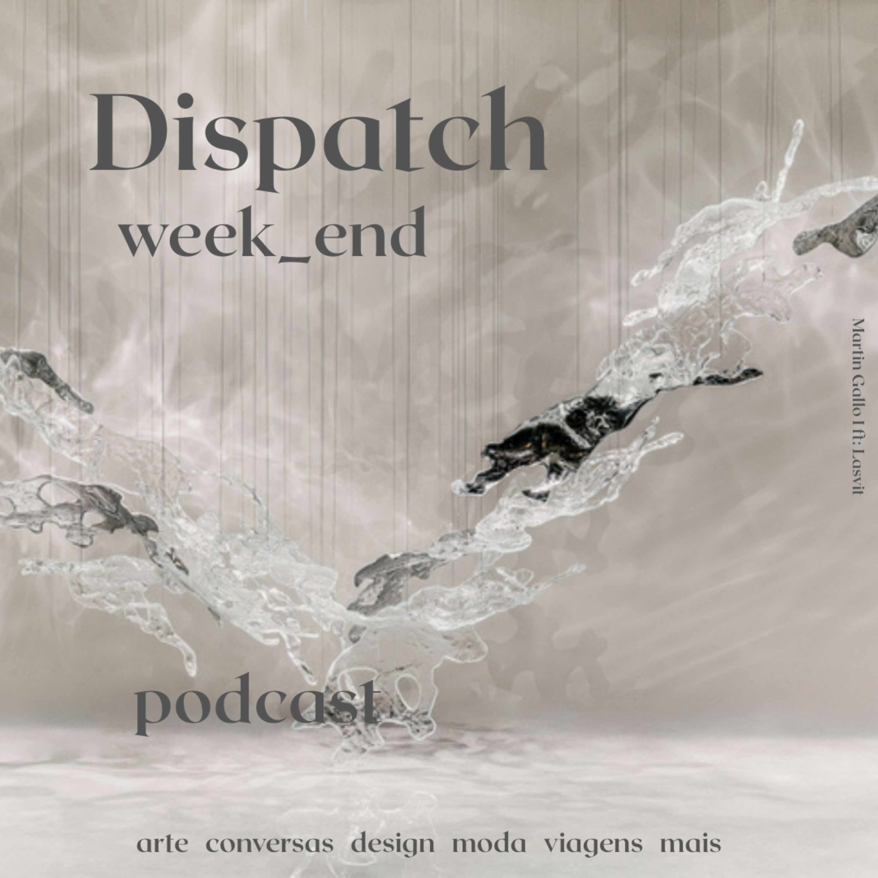 Dispatch week_end 197