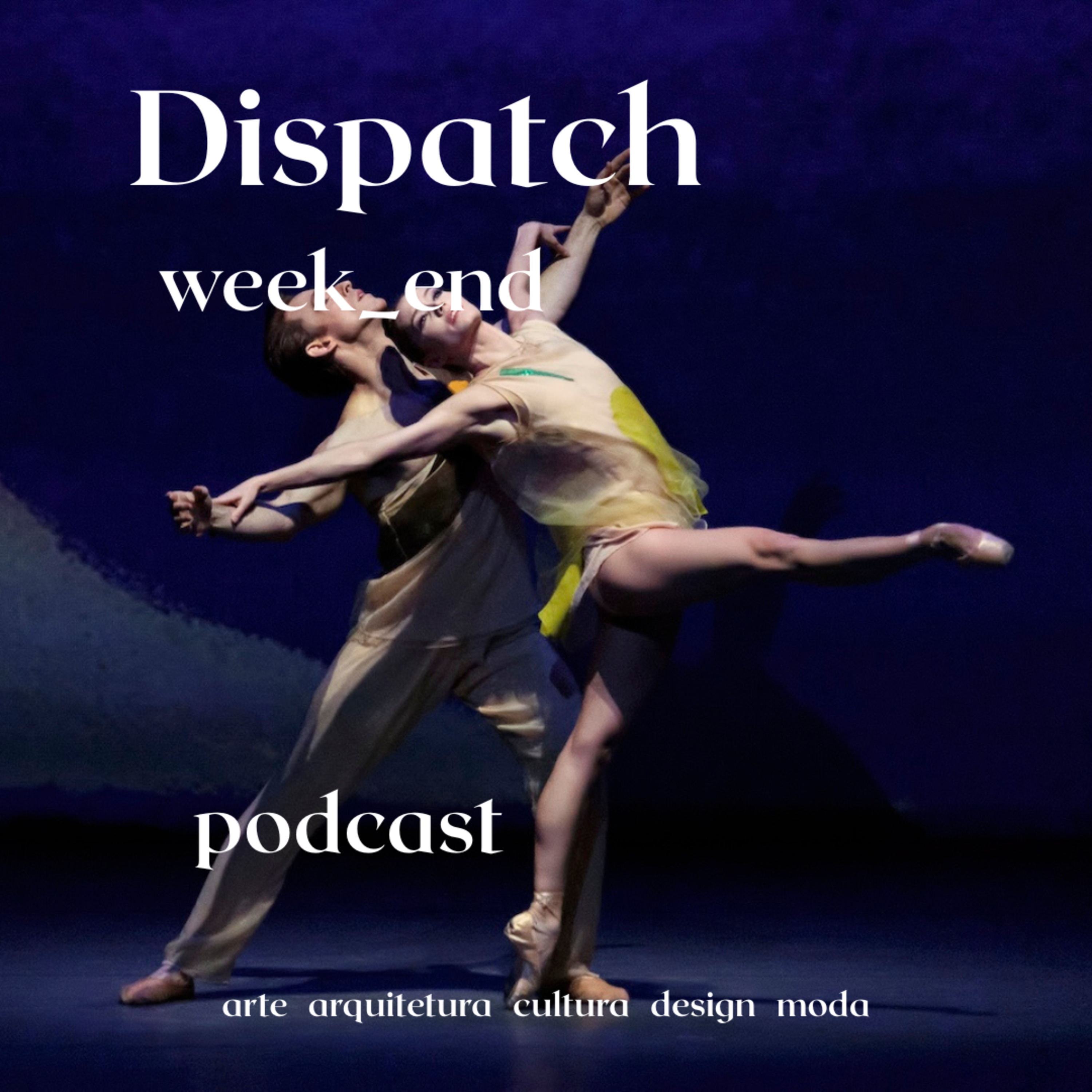 Dispatch week_end 240