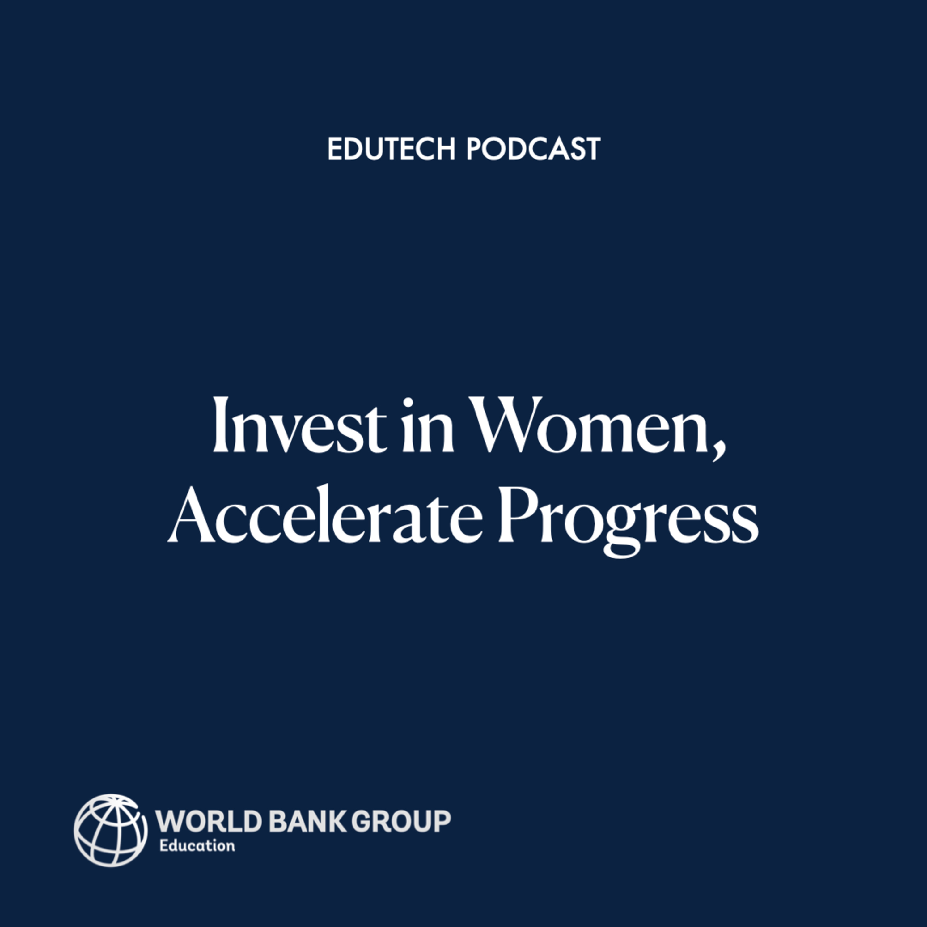 World Bank EduTech Podcast