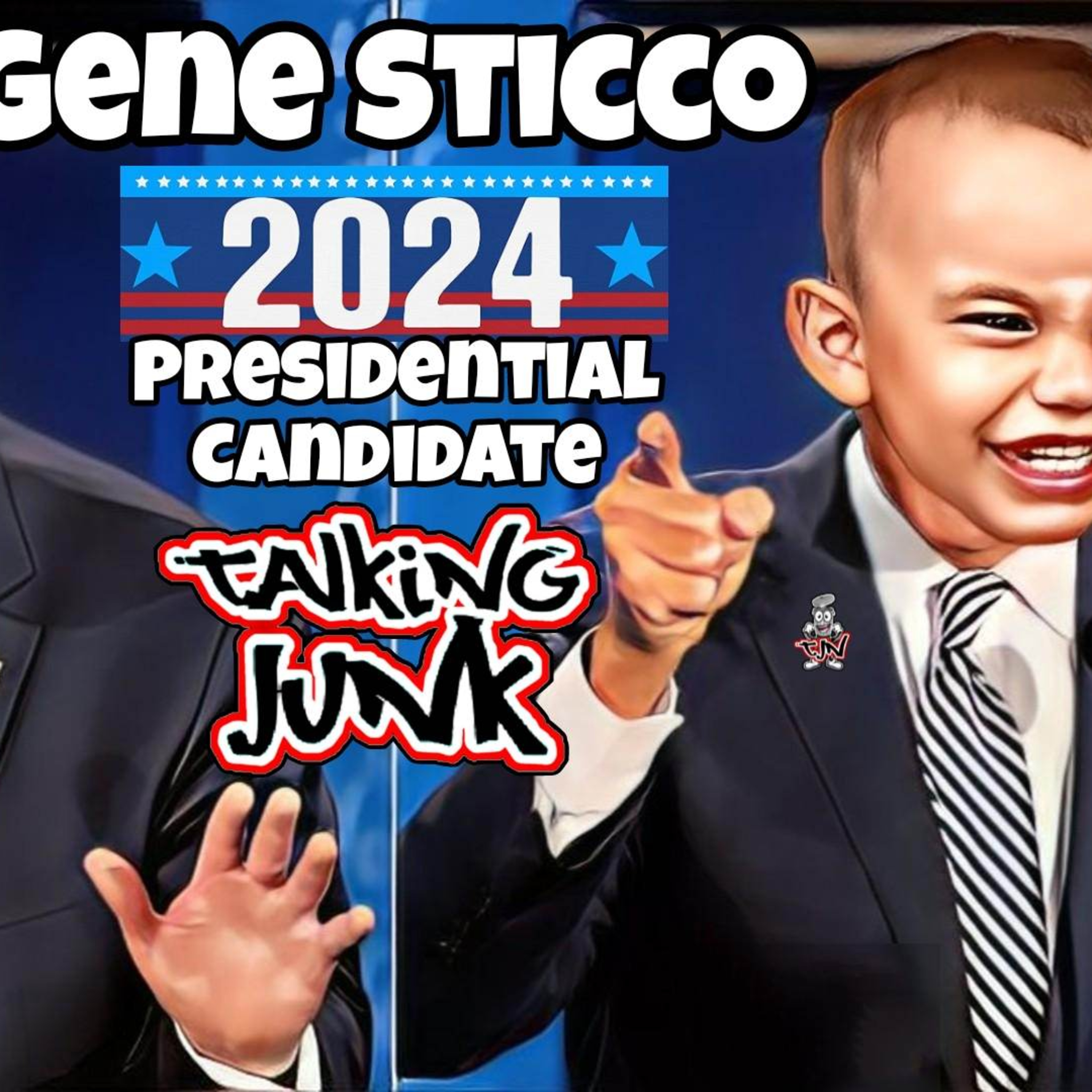 2024 Presidential Candidate Gene Sticco episode artwork